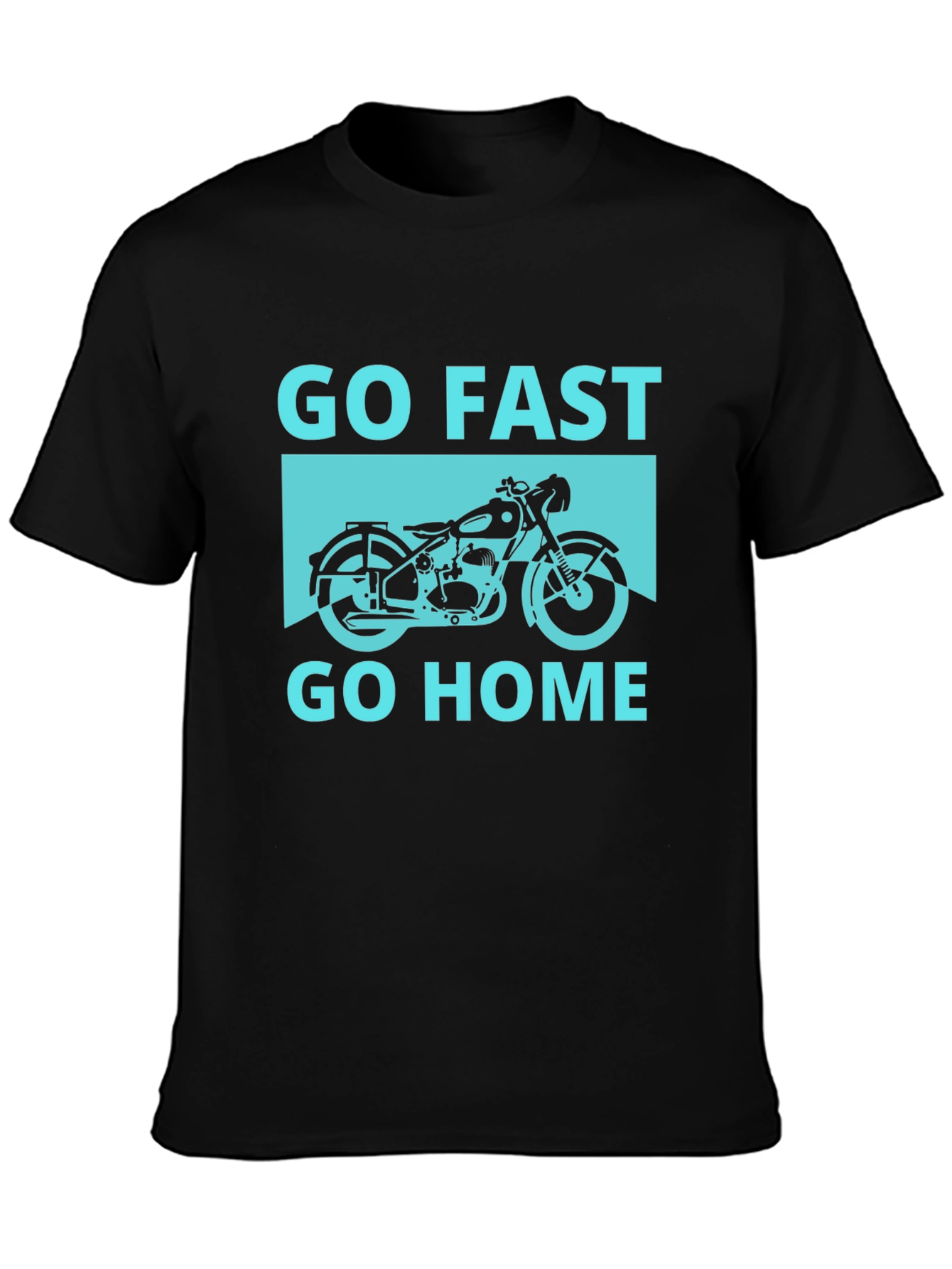 Black Go Fast Go Home Tee - Motorcycle Graphic T-Shirt view 3