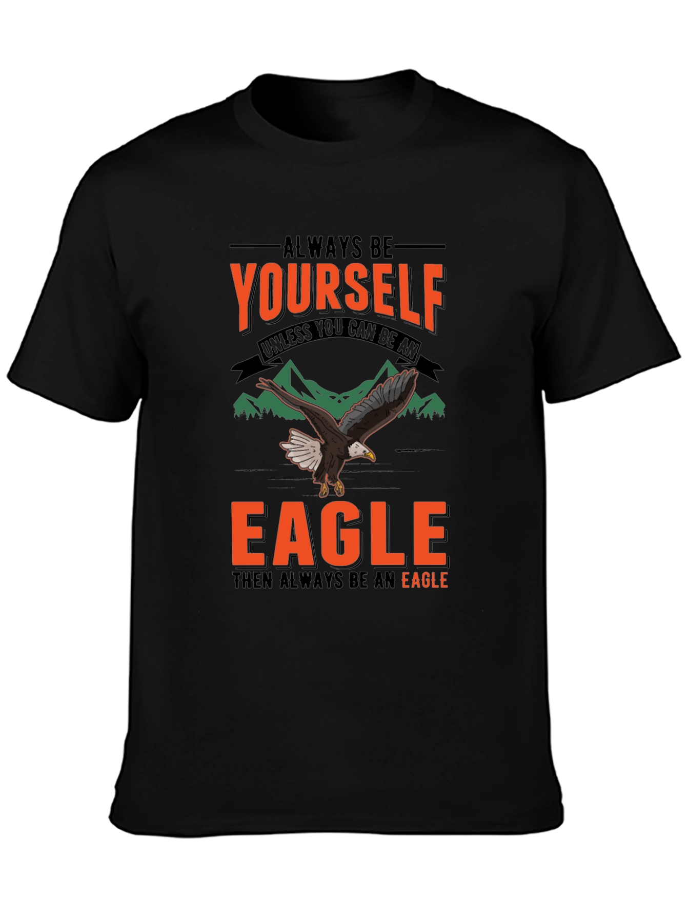 Black Always Be Yourself Eagle Graphic T-Shirt view 3