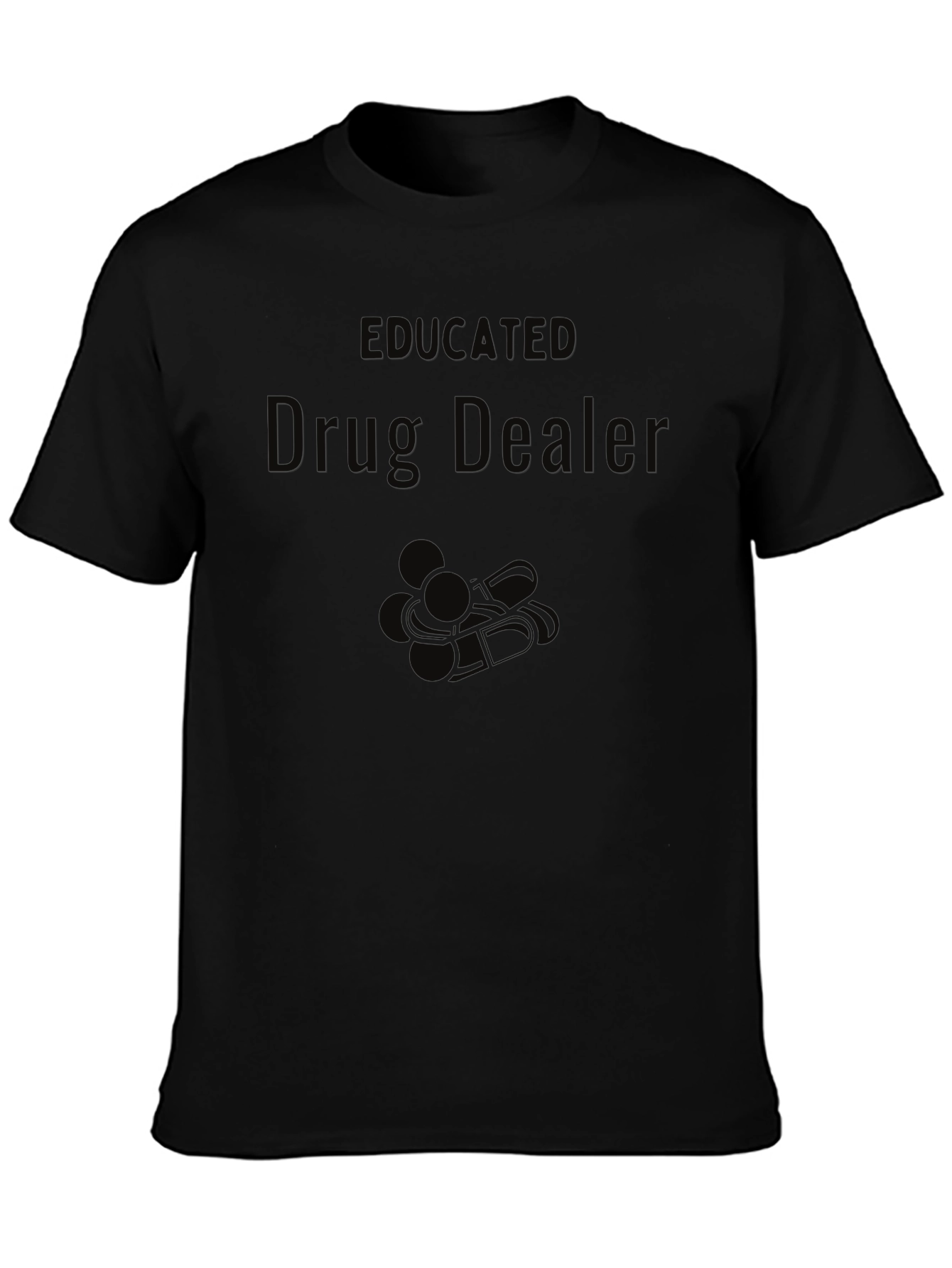 Black Educated Drug Dealer T-Shirt view 3