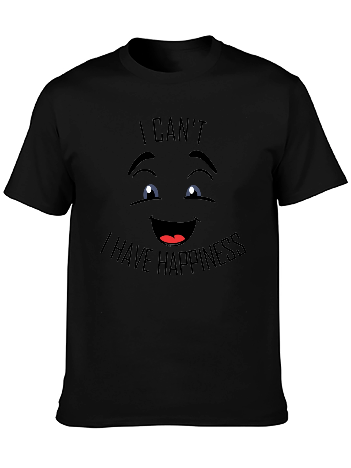 Black Happy Face Graphic Tee - 'I Can't, I Have Happiness' Black T-Shirt view 3