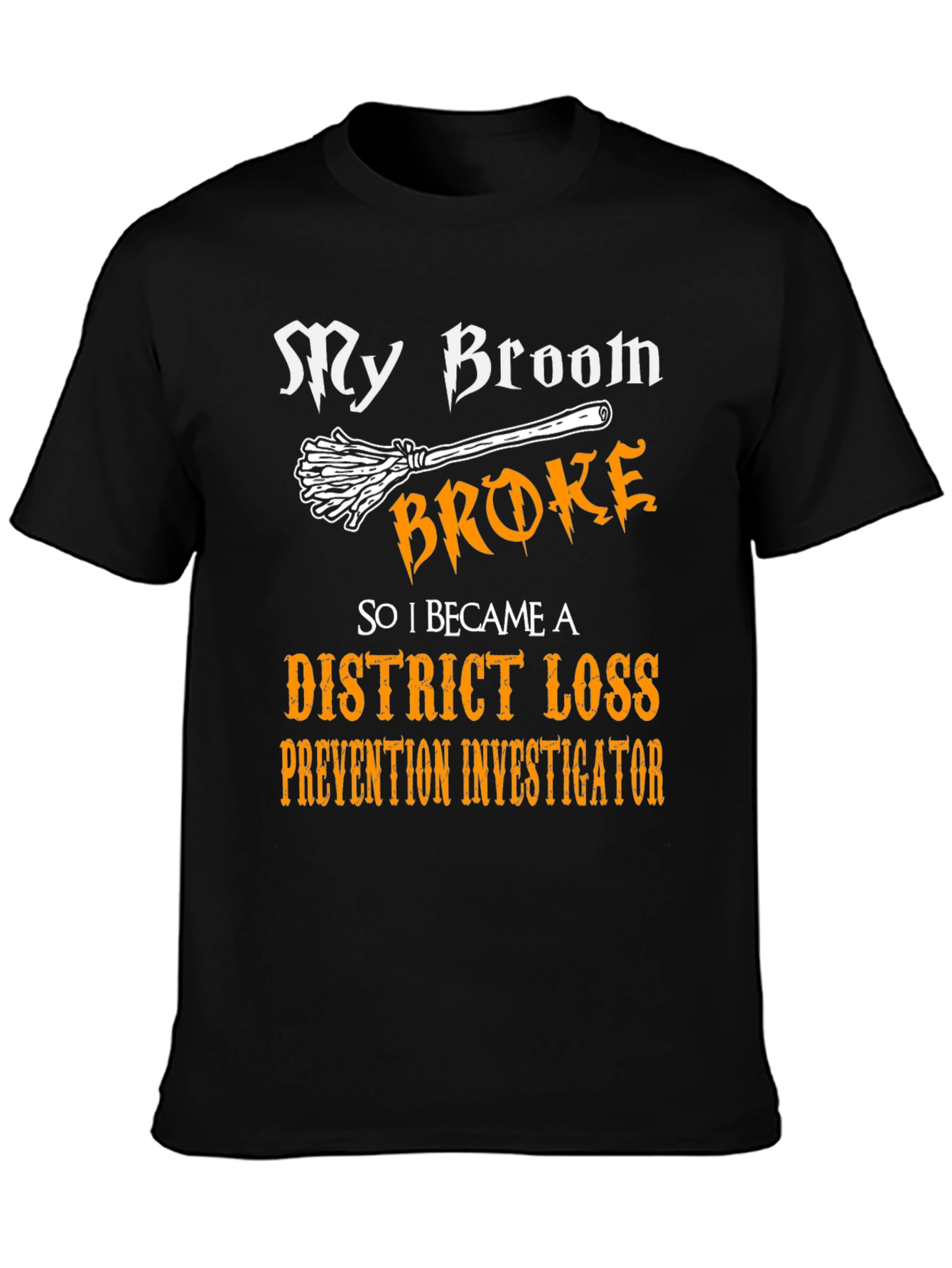 Black Funny District Loss Prevention Investigator T-Shirt view 3