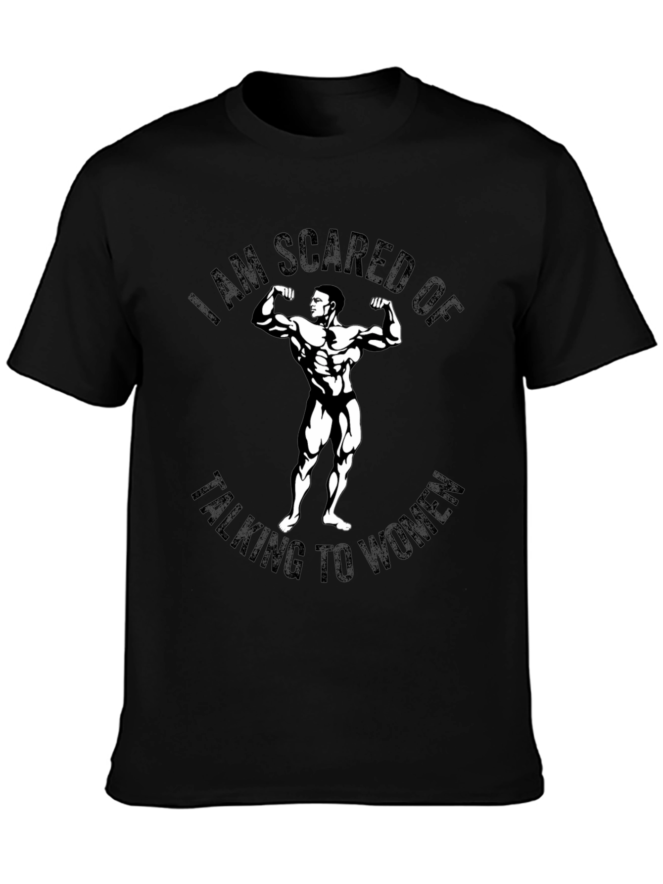 Black Scared of Talking To Women Funny Bodybuilder T-Shirt view 3