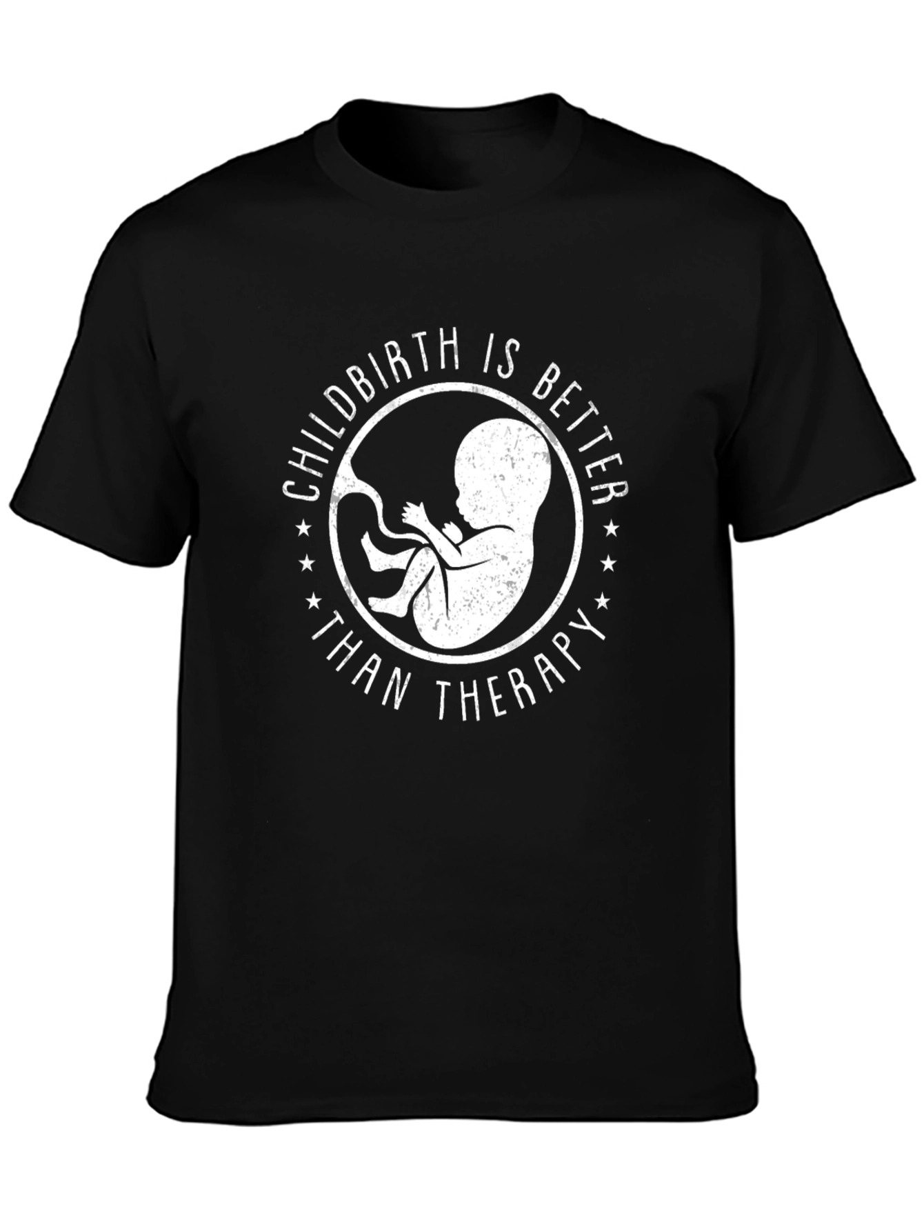 Black Childbirth Better Than Therapy Black Graphic Tee view 3