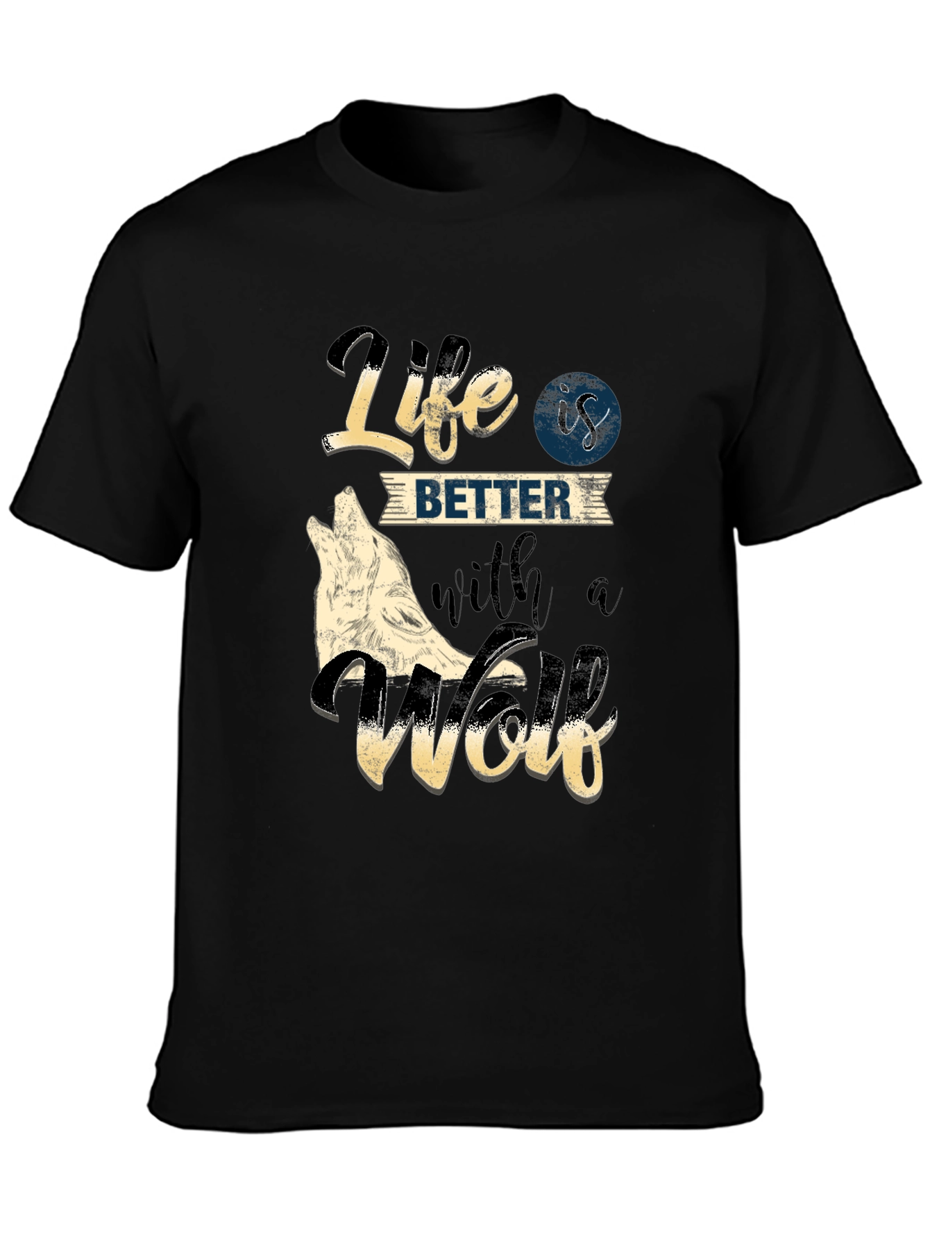 Life is Better with a Wolf T-Shirt - 3