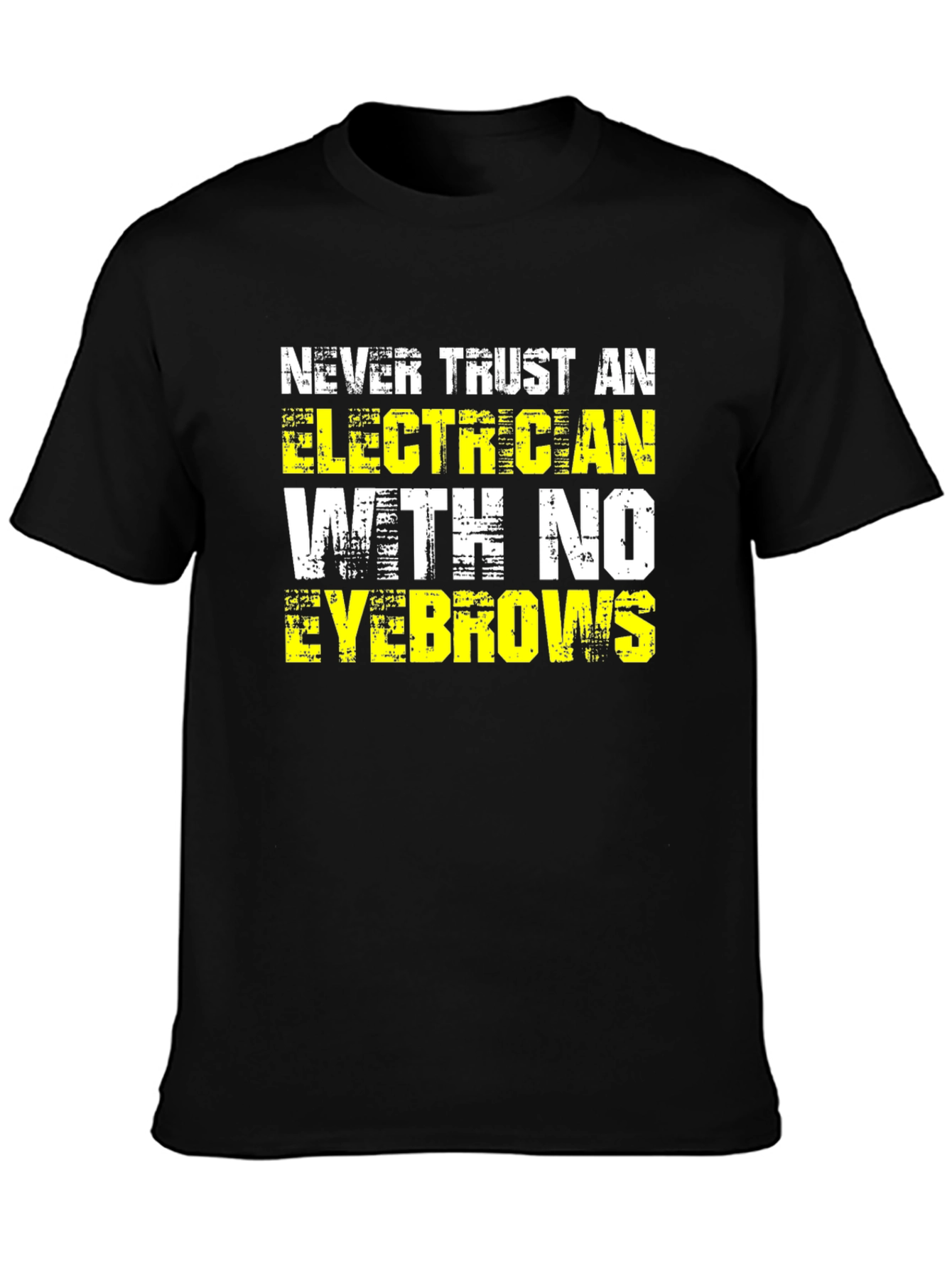 Black Electrician Eyebrow Humor T-Shirt view 3