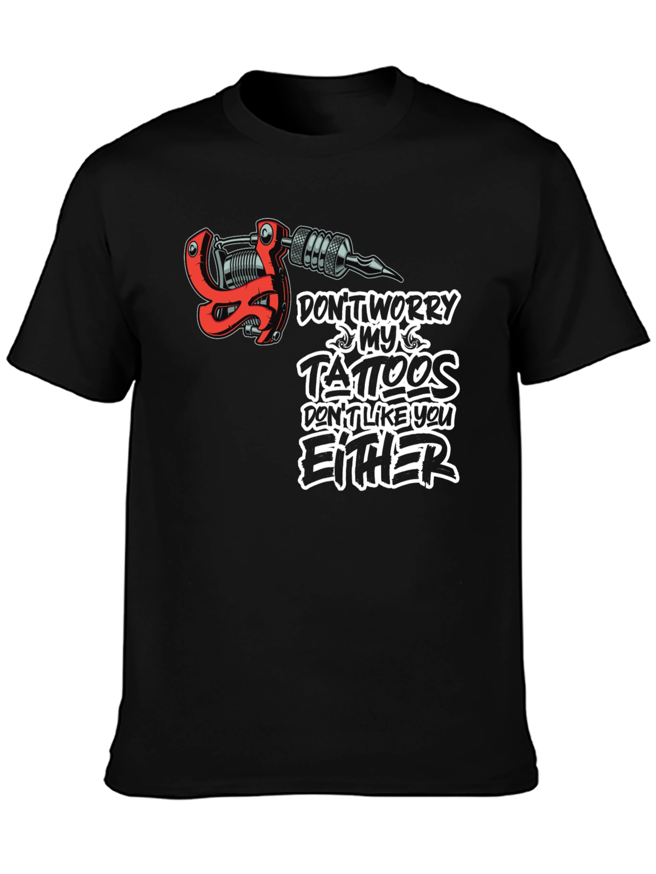 Black Tattoo Lover T-Shirt - Don't Worry My Tattoos view 3