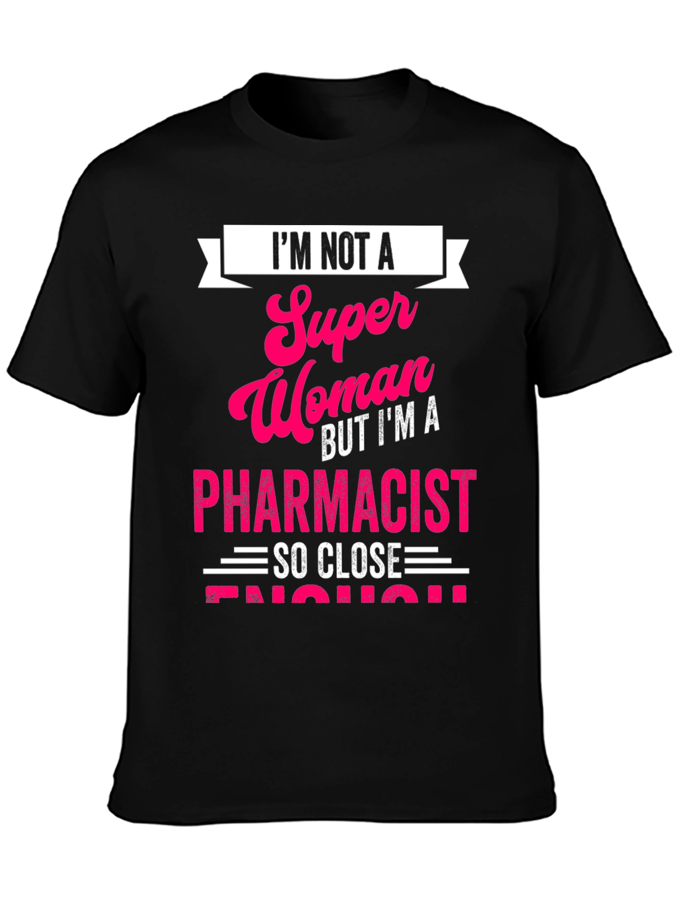 Black Pharmacist T-Shirt: I'm Not a Super Woman view 3