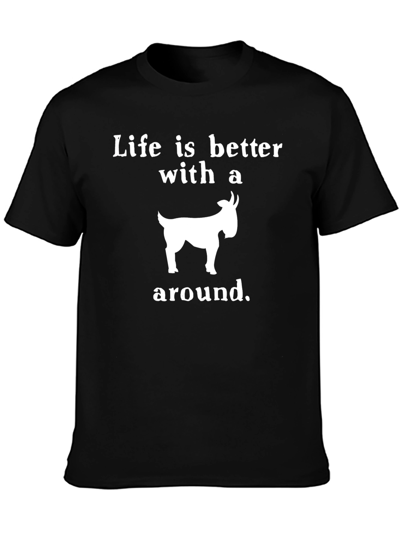 Black Life is Better With a Goat T-Shirt view 3