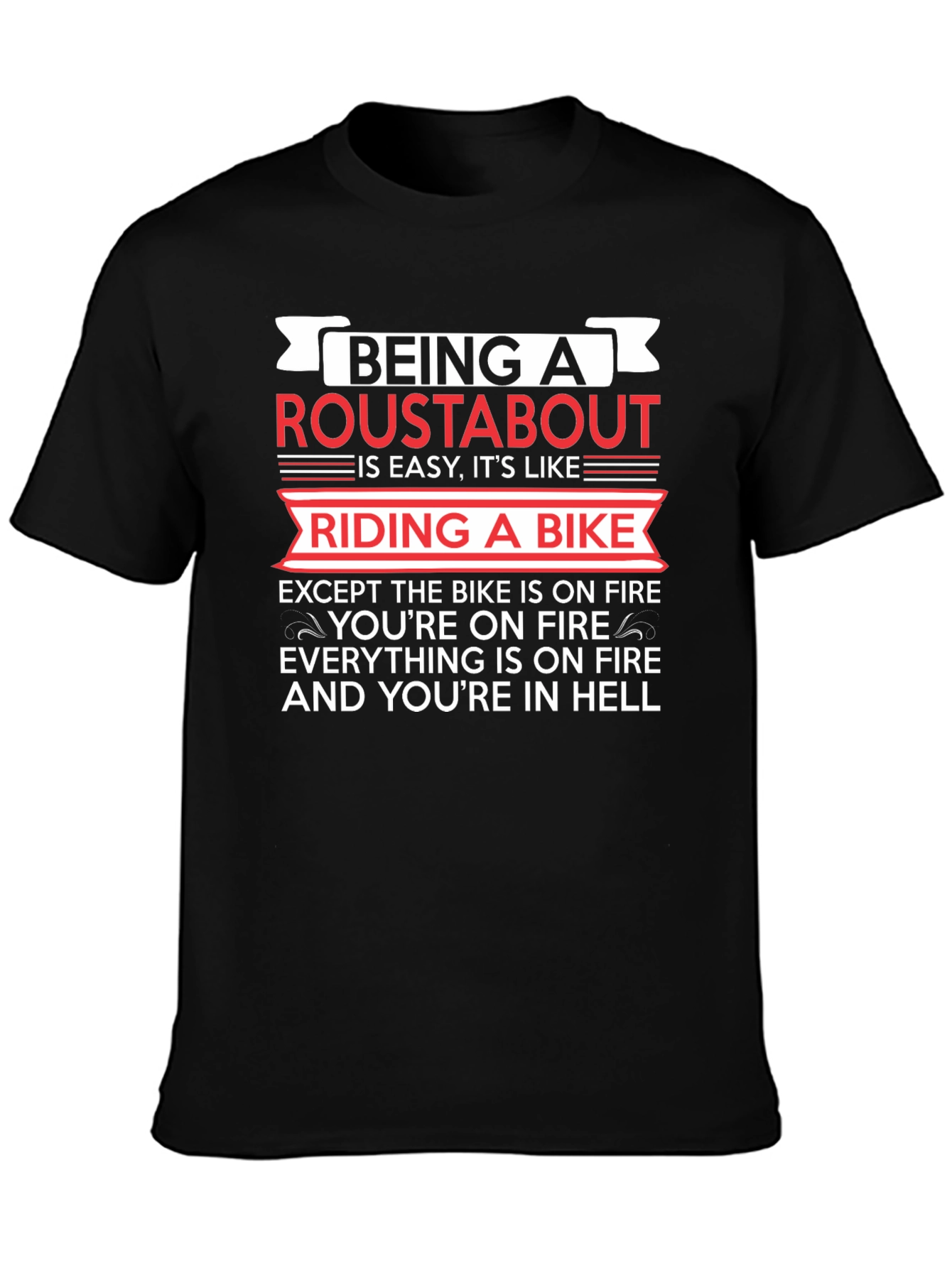Black Roustabout T-Shirt: Riding a Bike in Hell Humor view 3