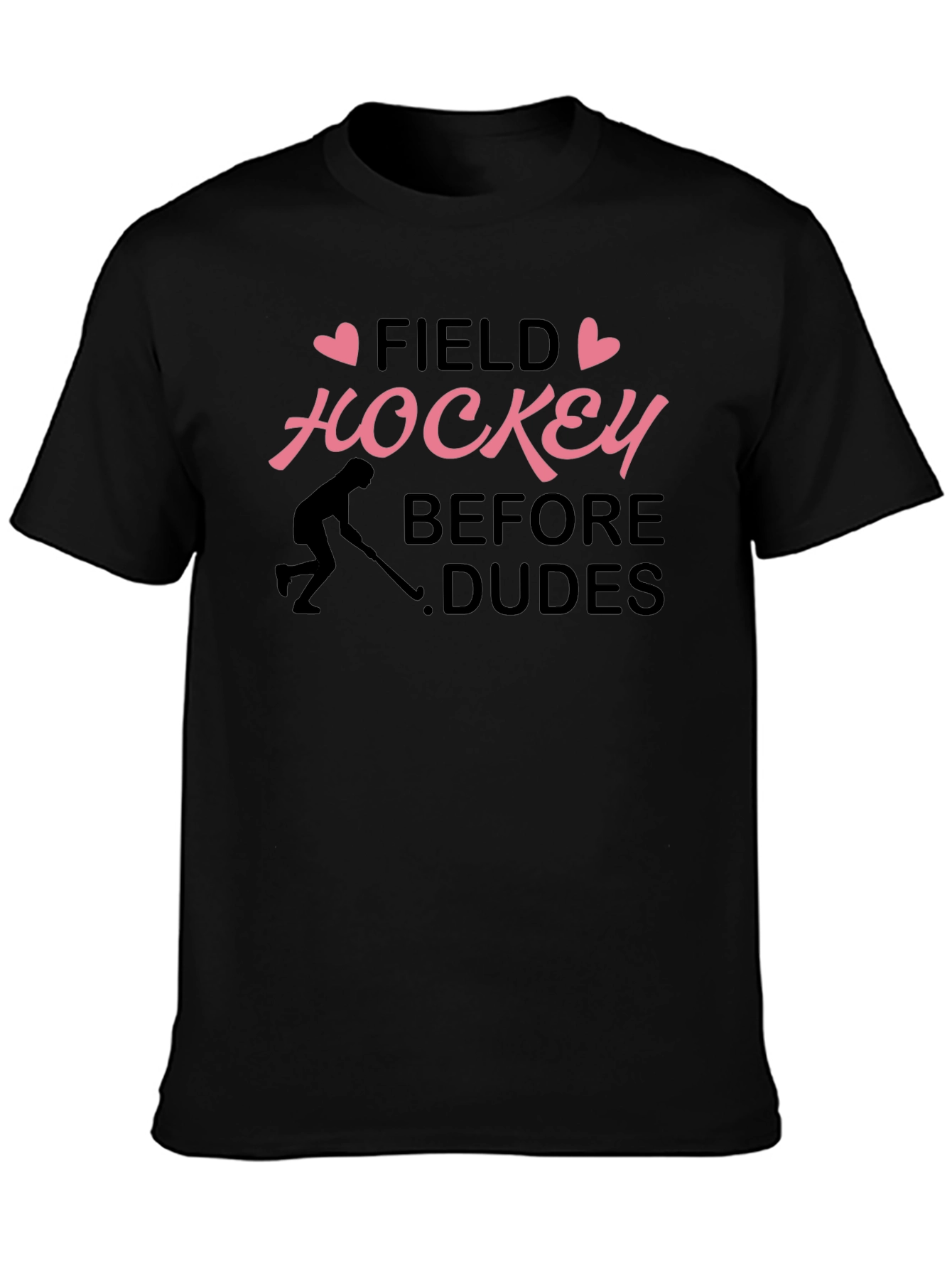 Black Field Hockey Before Dudes Graphic T-Shirt view 3