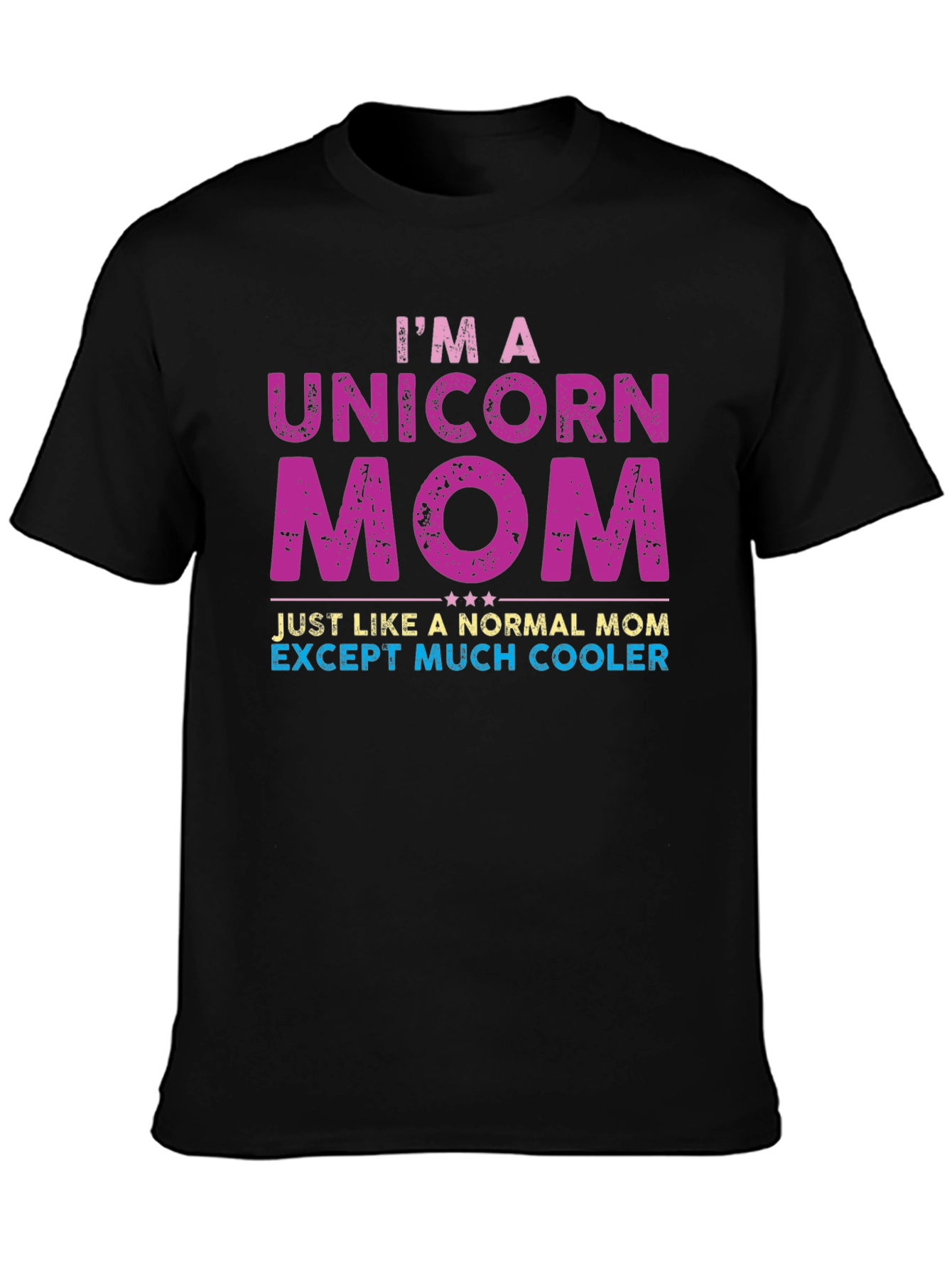 Black Unicorn Mom T-Shirt - Much Cooler Than Normal! view 3