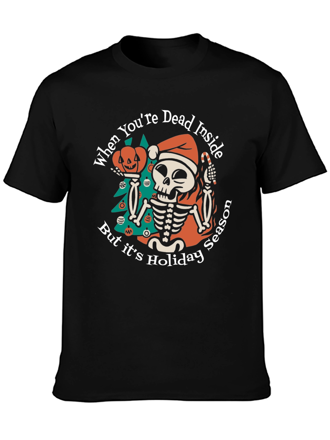 Dead Inside Holiday Season T-Shirt - 3