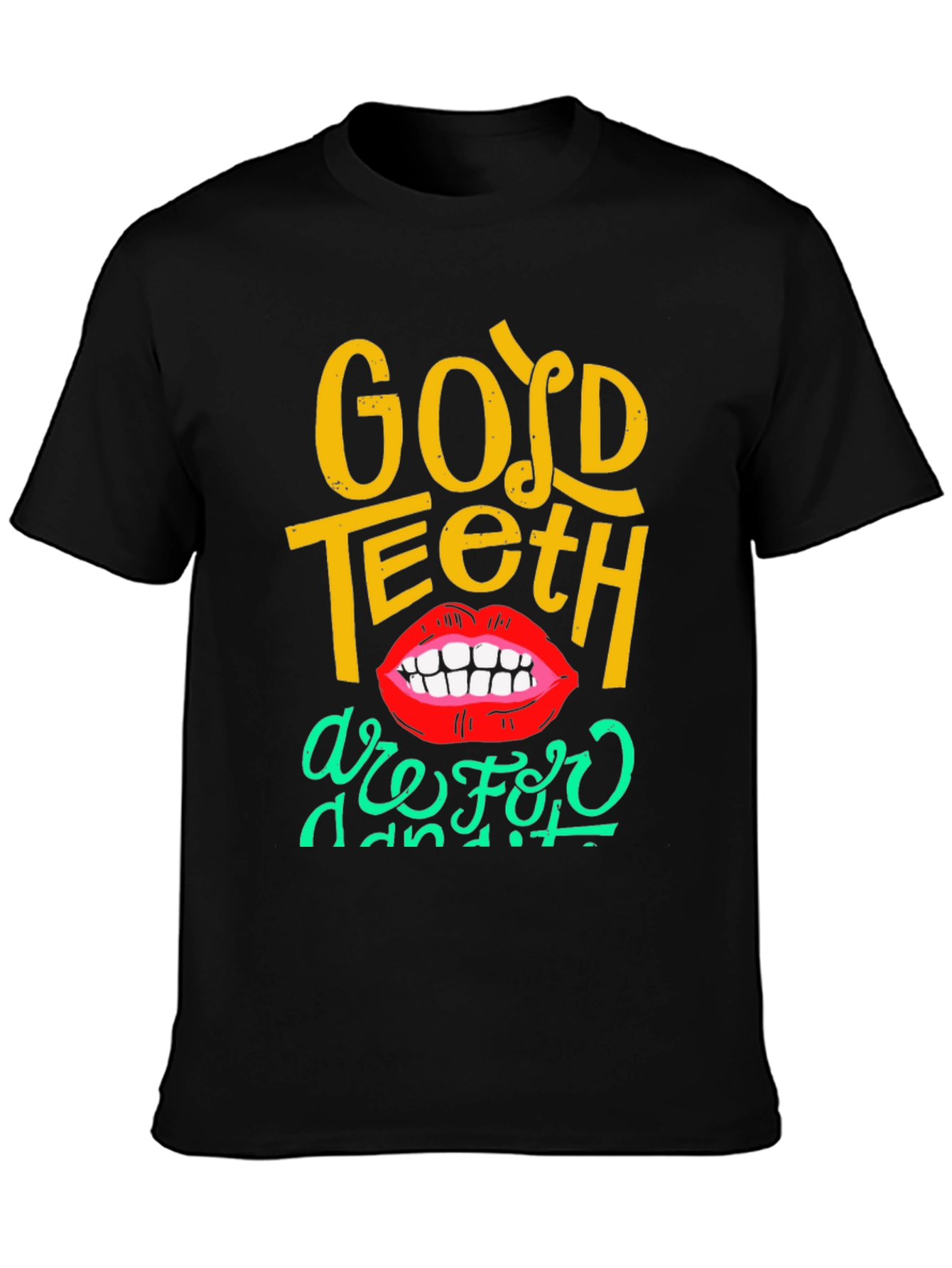 Black Good Teeth T-Shirt - Fun Dental Humor Tee view 3
