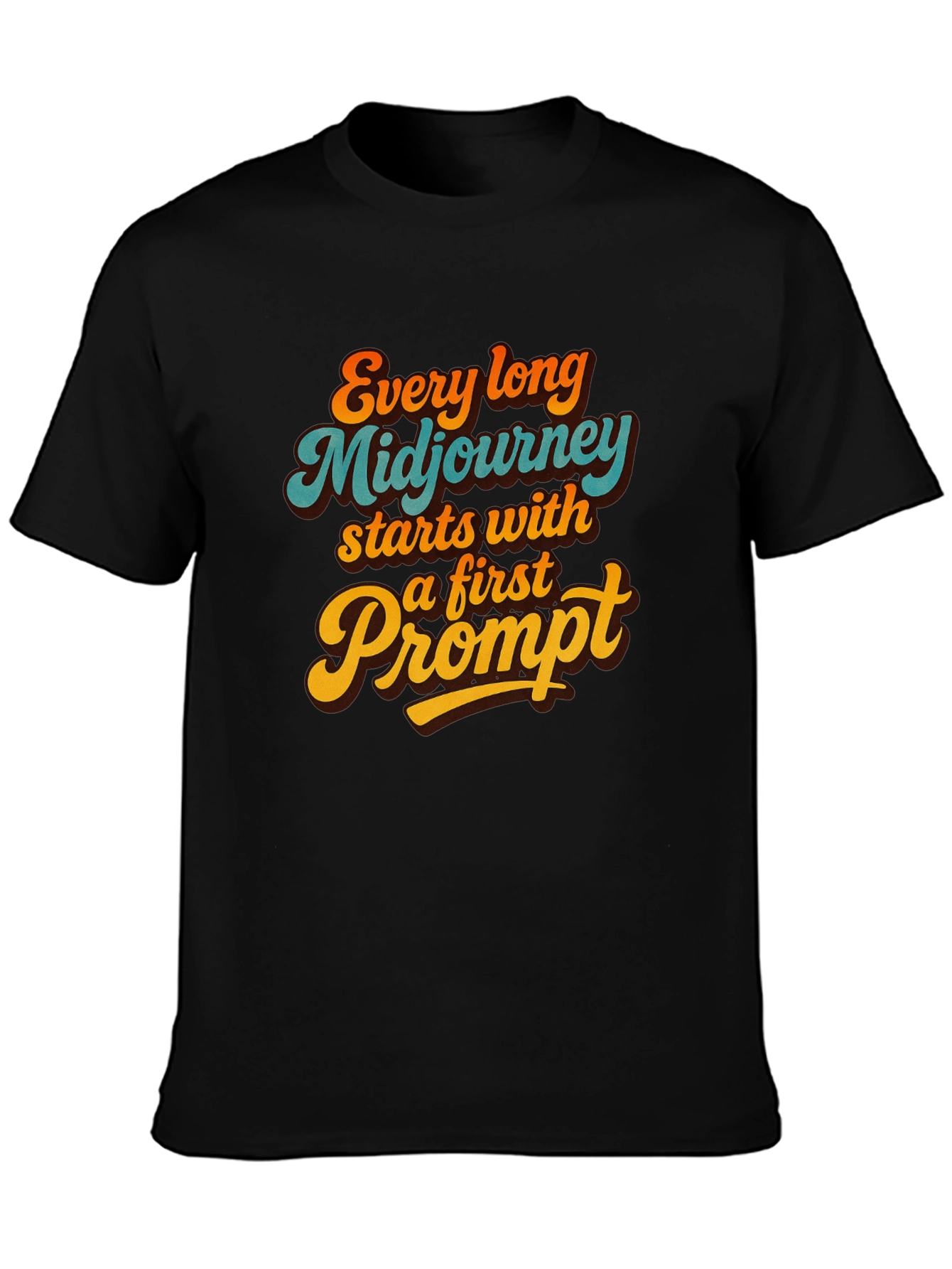 Midjourney Prompt Graphic Tee - Every Long Journey - 3