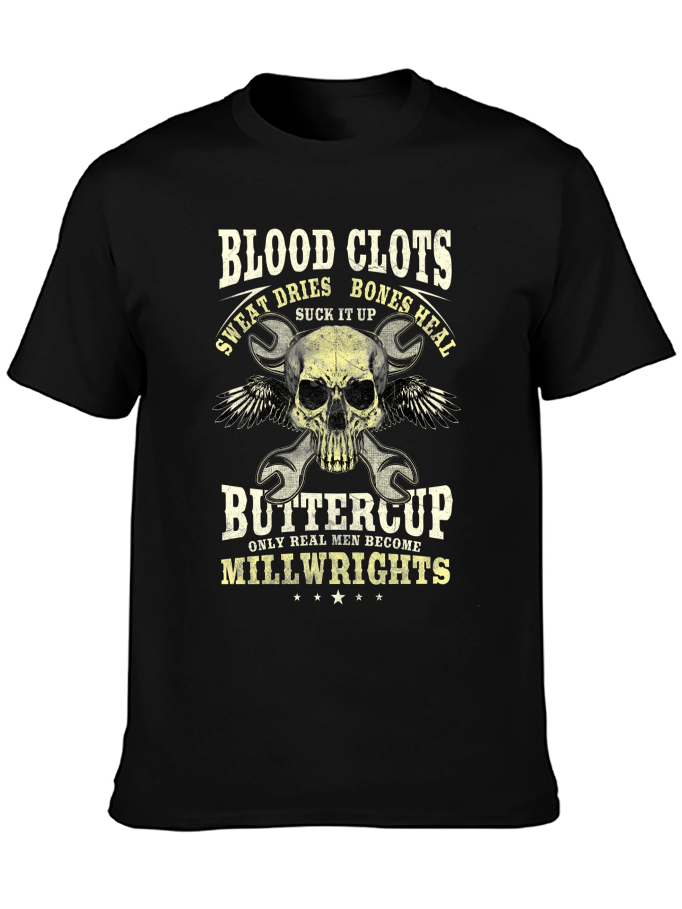 Blood Clots Bones Heal Millwright T-Shirt - 3
