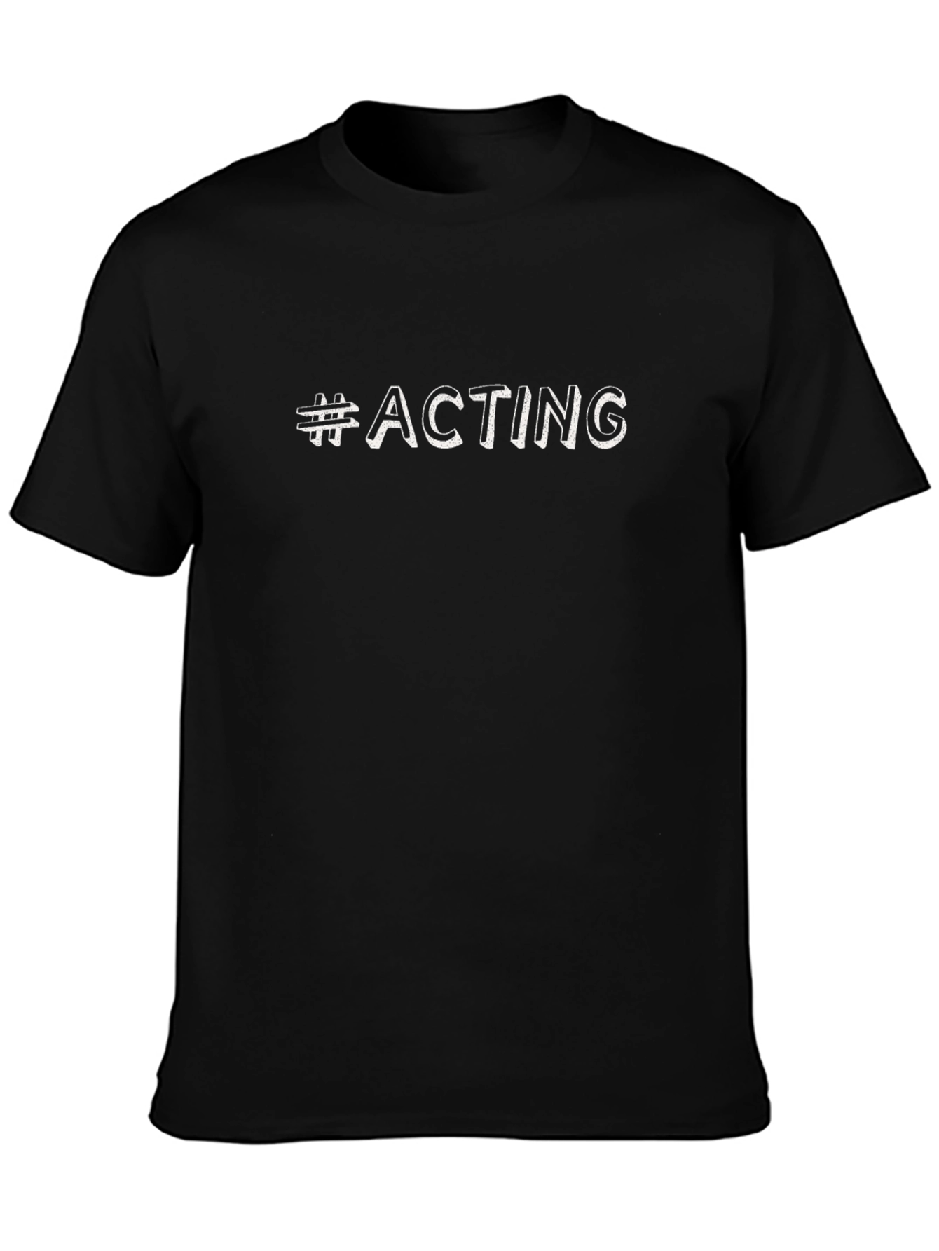 Black Hashtag Acting Black T-Shirt view 3