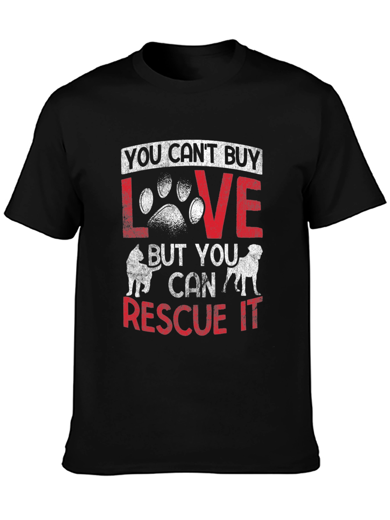 Black Rescue Dog Lover T-Shirt - "You Can't Buy Love, Rescue It" view 3