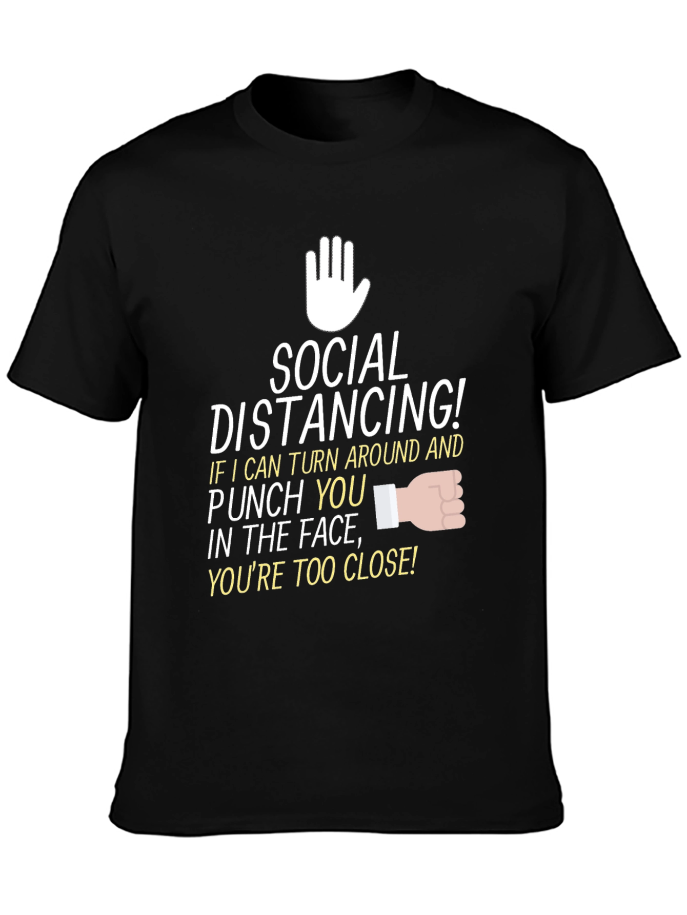Black Social Distancing Graphic Tee - Punch You Close Funny view 3