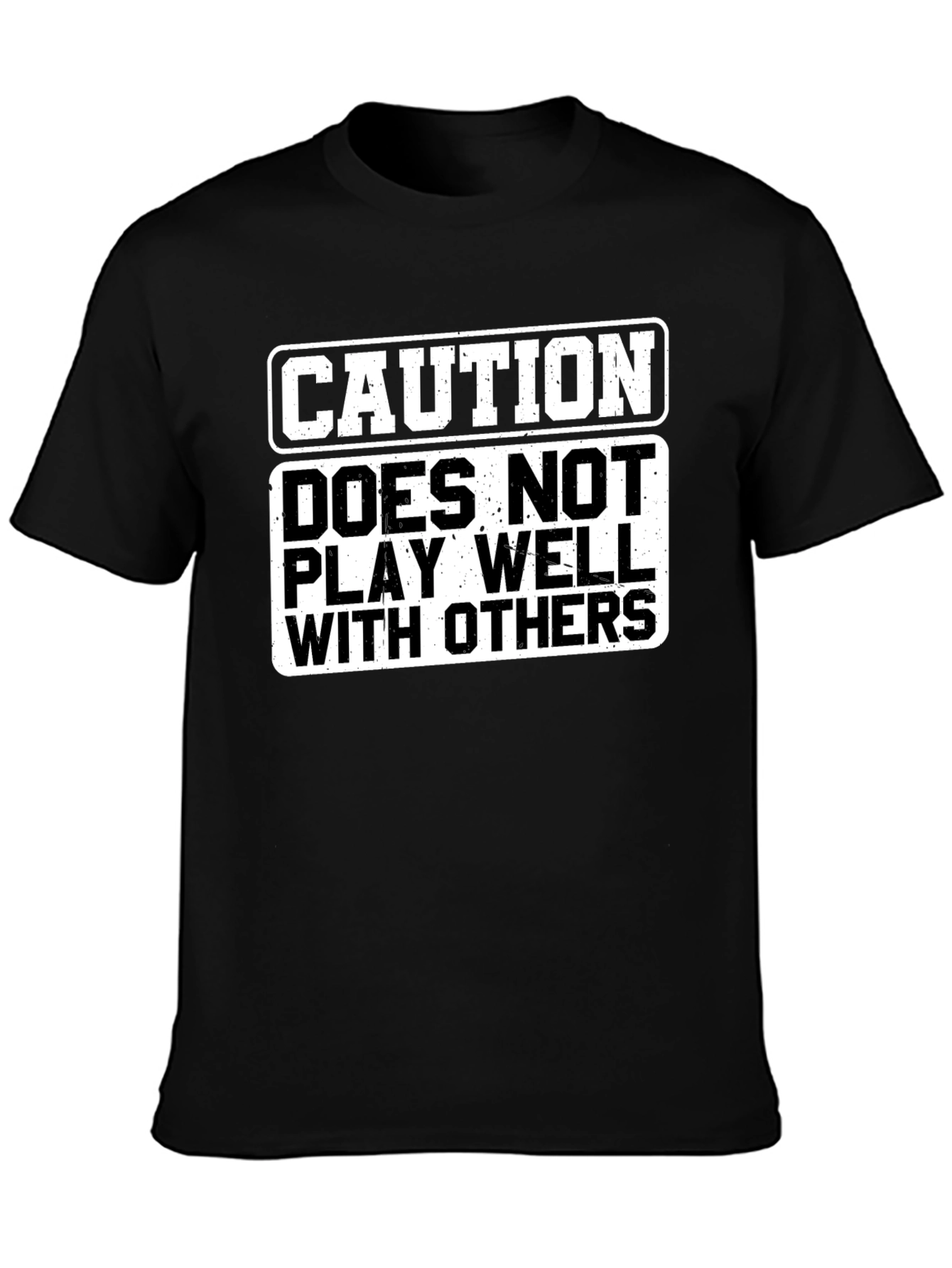 Black Caution Doesn't Play Well T-Shirt view 3
