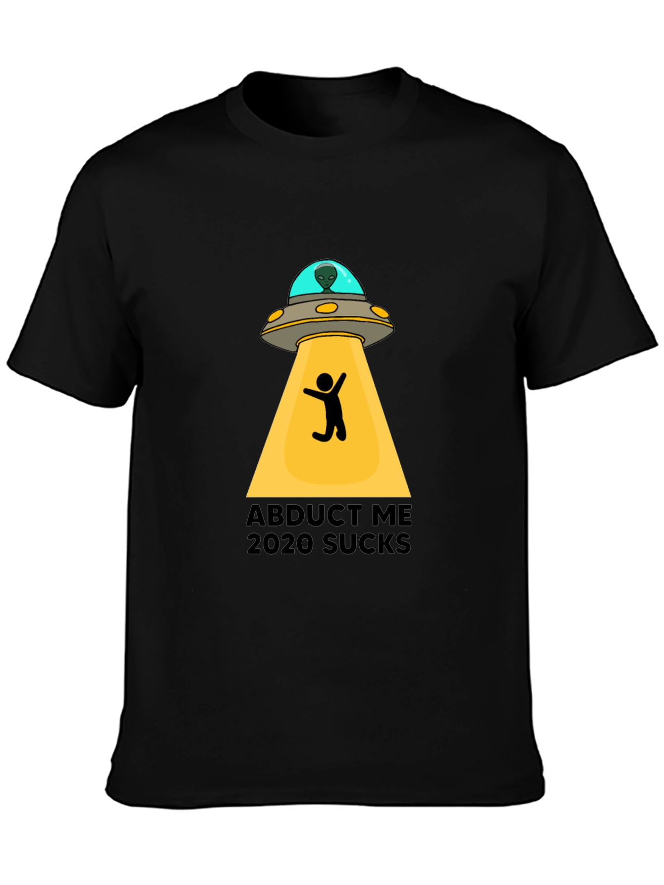 Black Abduct Me 2020 Sucks Graphic Tee view 3
