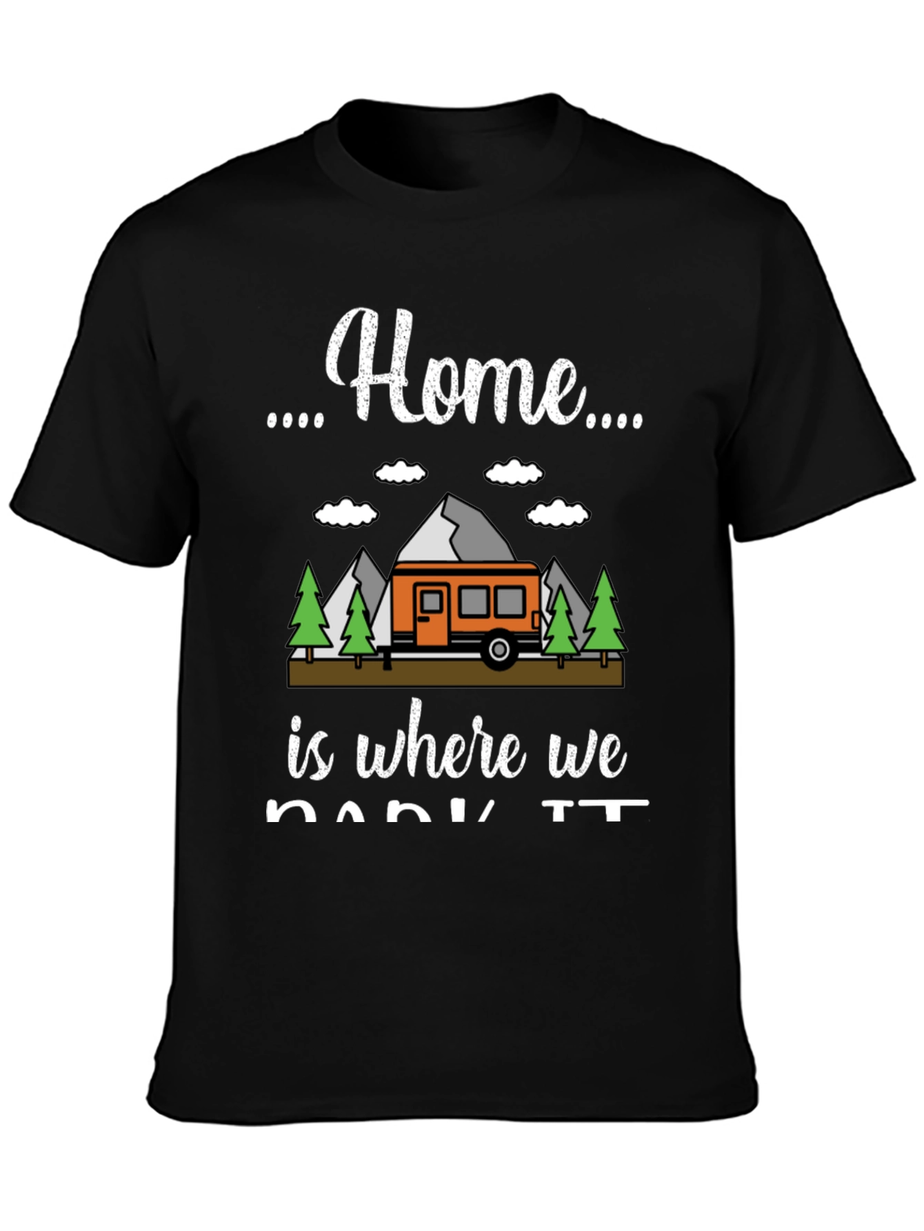 Black Home is Where We Park It T-Shirt view 3