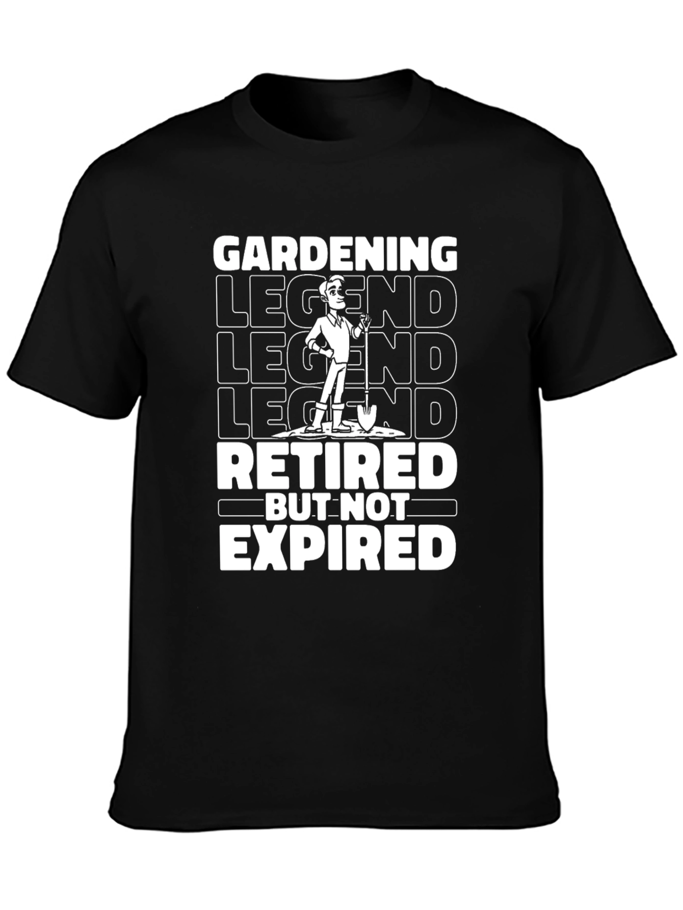 Black Gardening Legend T-Shirt - Retired But Not Expired view 3