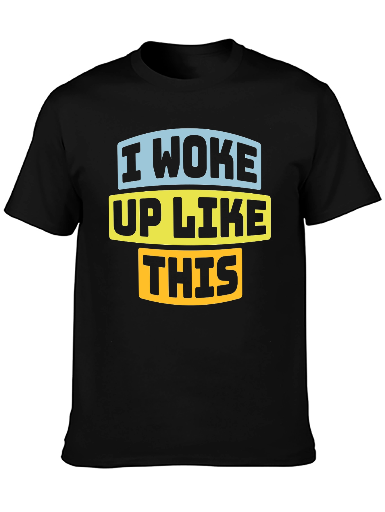 Black I Woke Up Like This Graphic Tee view 3