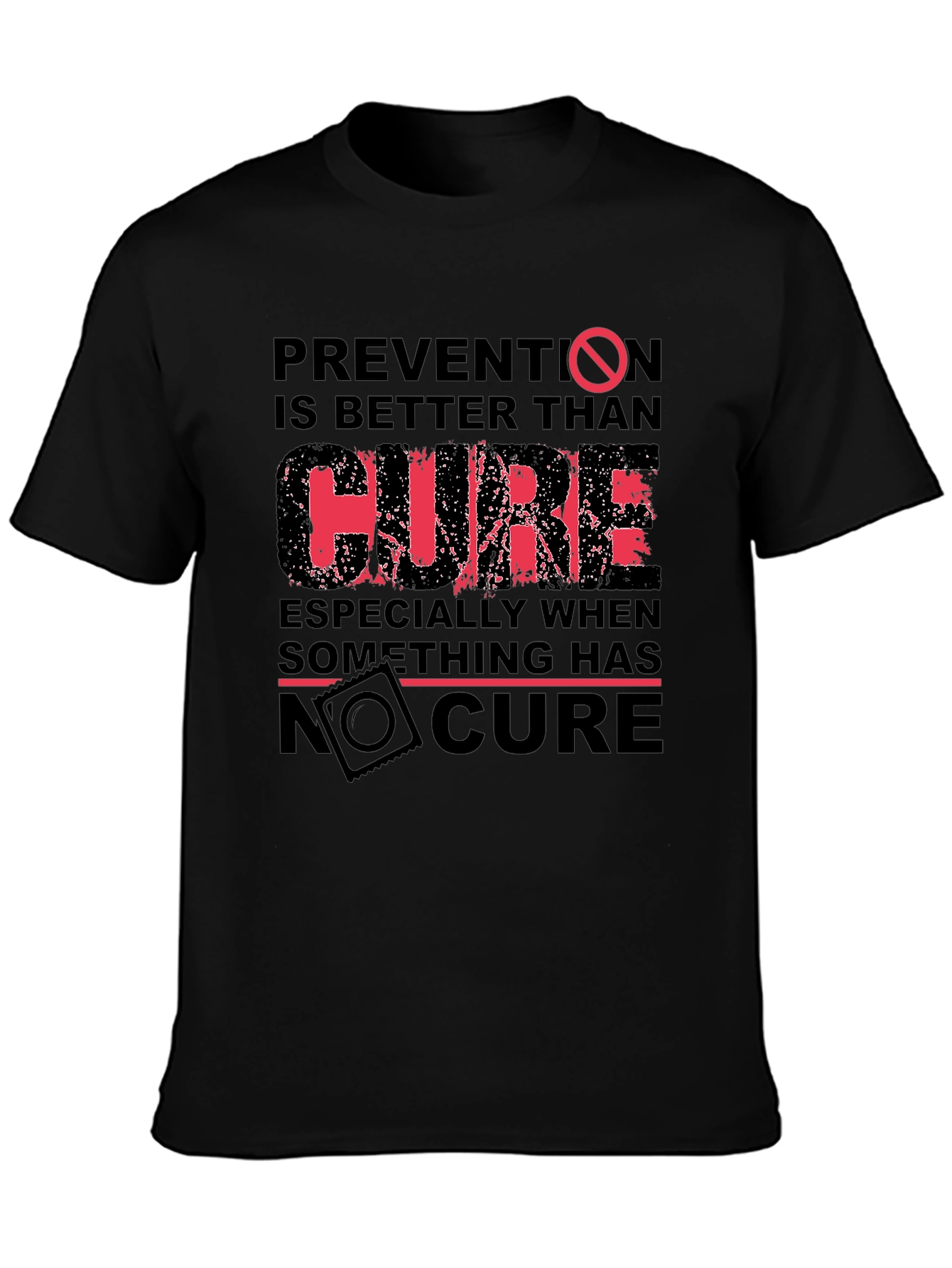 Black Prevention T-Shirt: Better Than Cure Graphic Tee view 3
