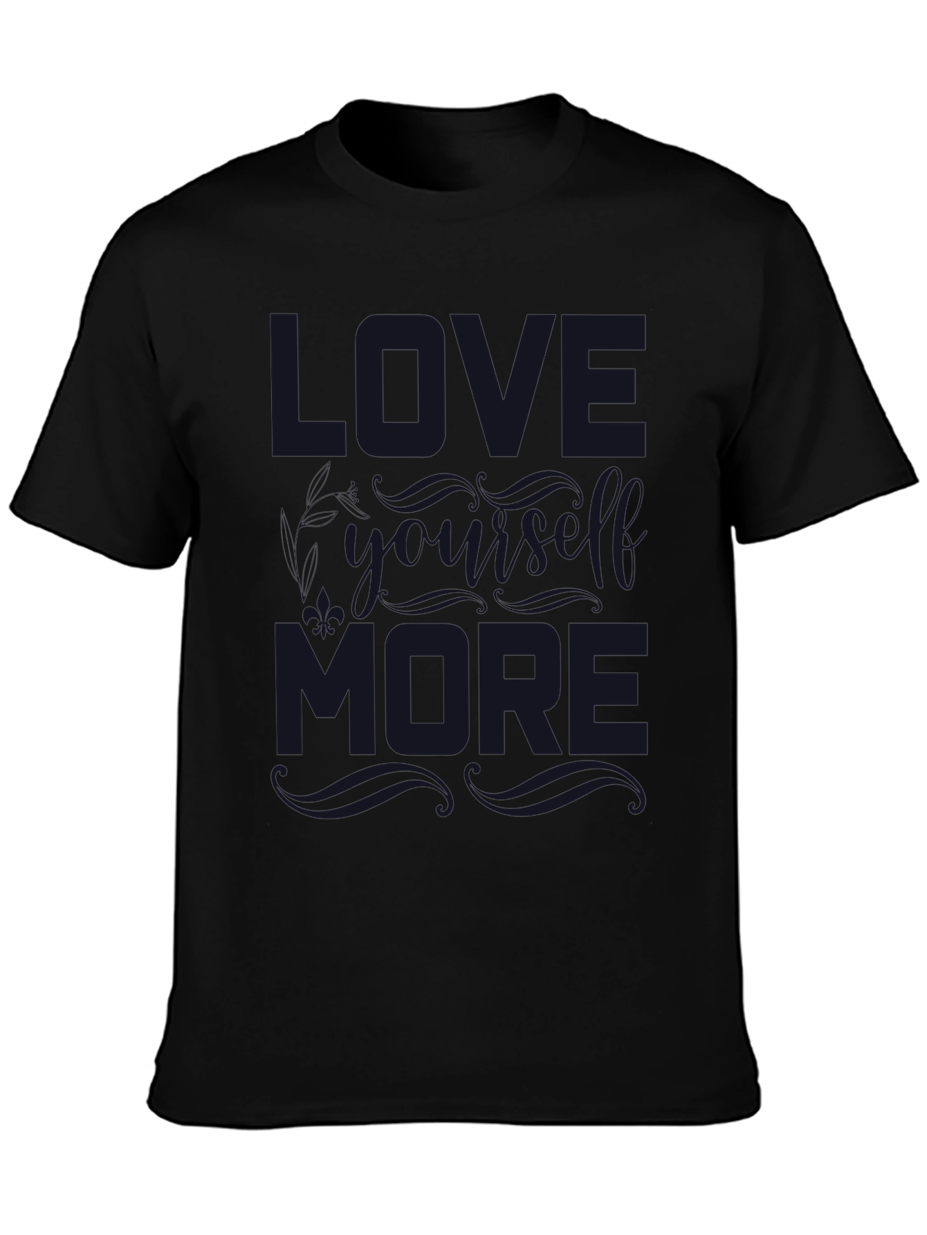 Black Love Yourself More Graphic T-Shirt view 3