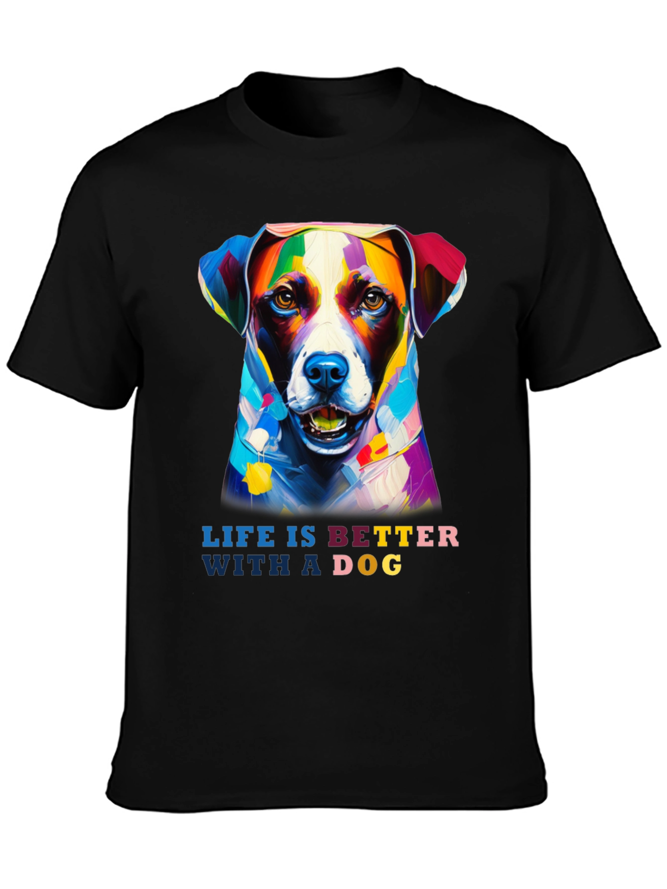 Black Life is Better with a Dog T-Shirt - Artistic Dog Portrait view 3