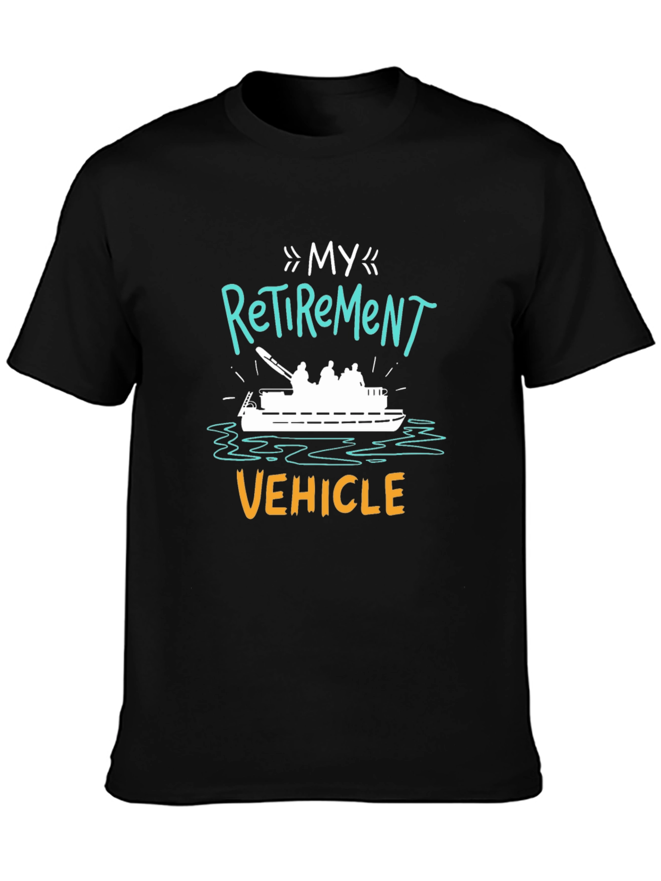 My Retirement Vehicle T-Shirt - Black Crew Neck Tee - 3