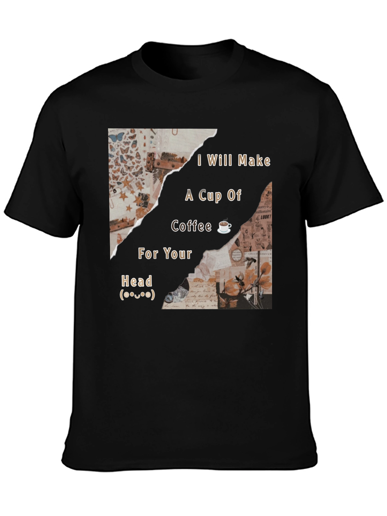 Black I Will Make Coffee For Your Head T-Shirt view 3