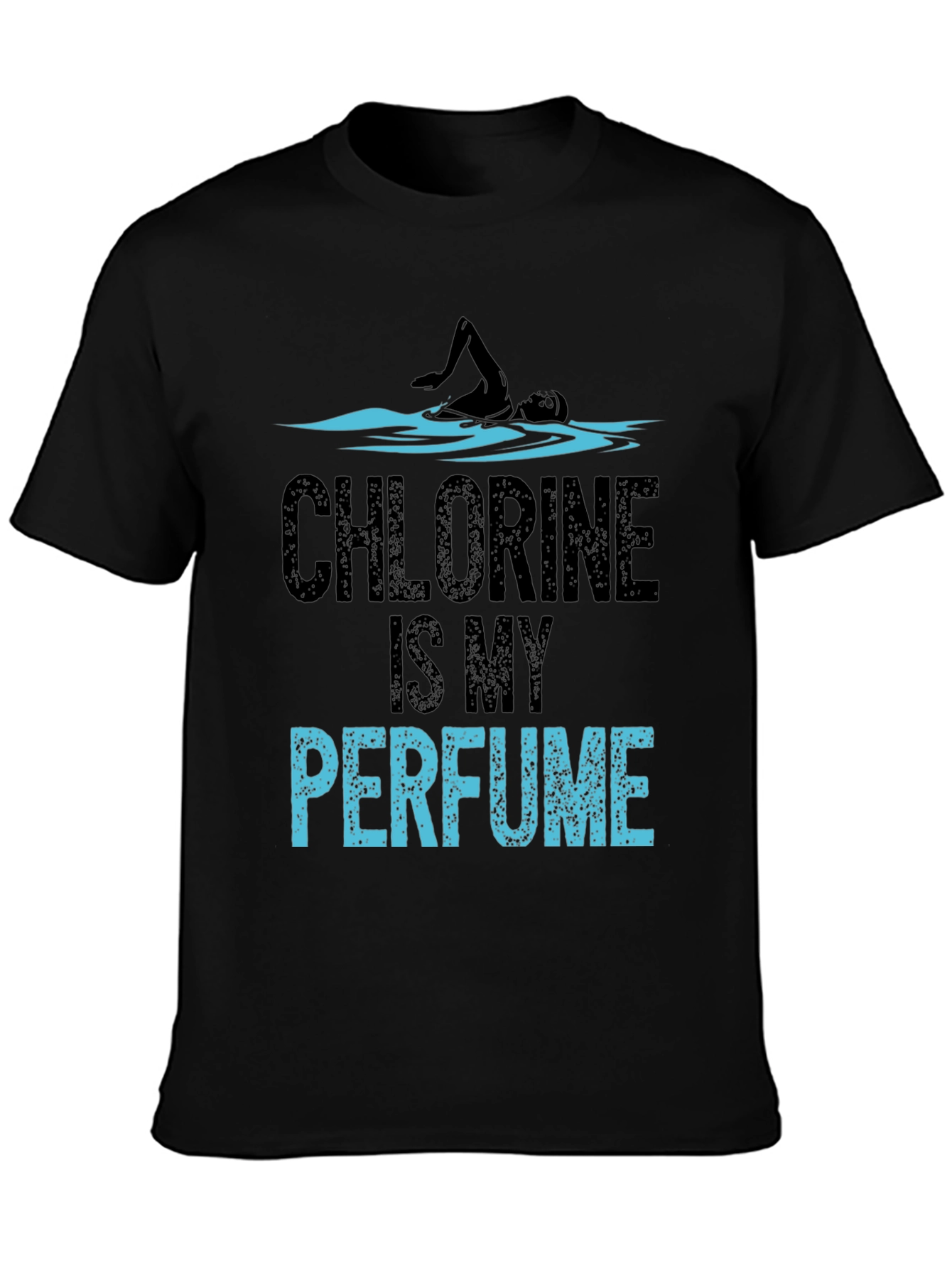 Black Chlorine Is My Perfume Funny Swimmer T-Shirt view 3