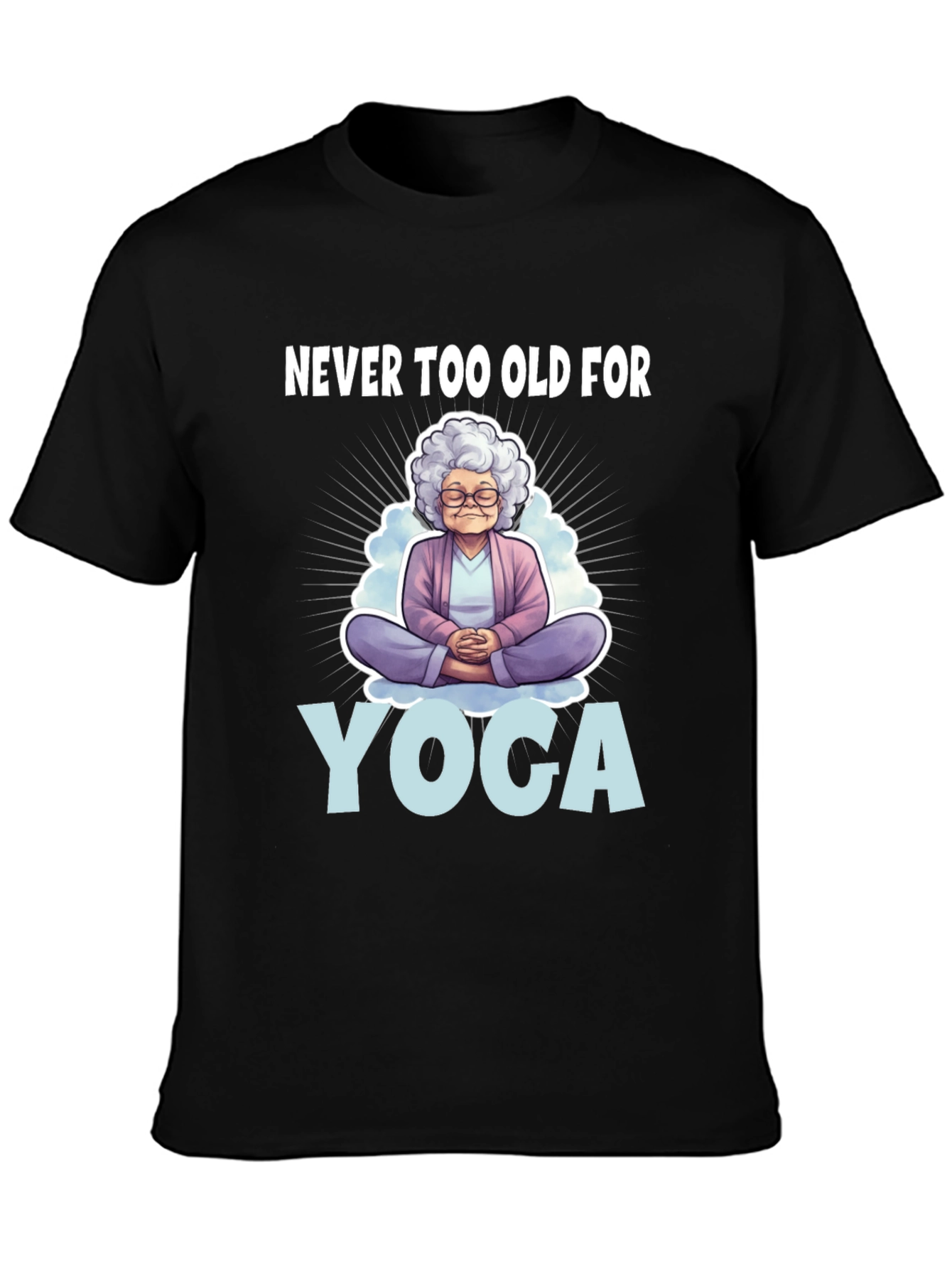 Black Never Too Old for Yoga T-Shirt view 3