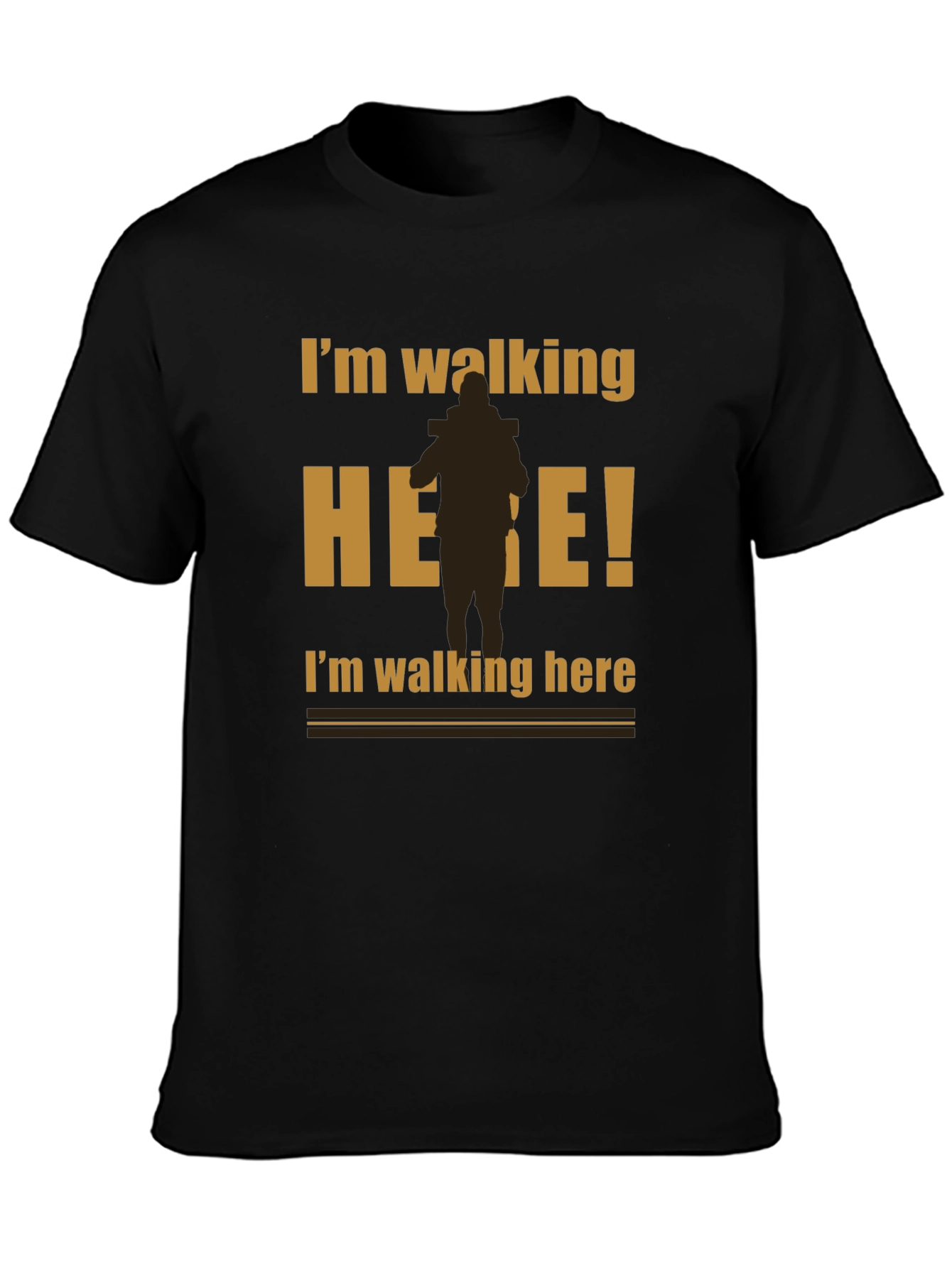 Black I'm Walking Here Funny Graphic T-Shirt view 3