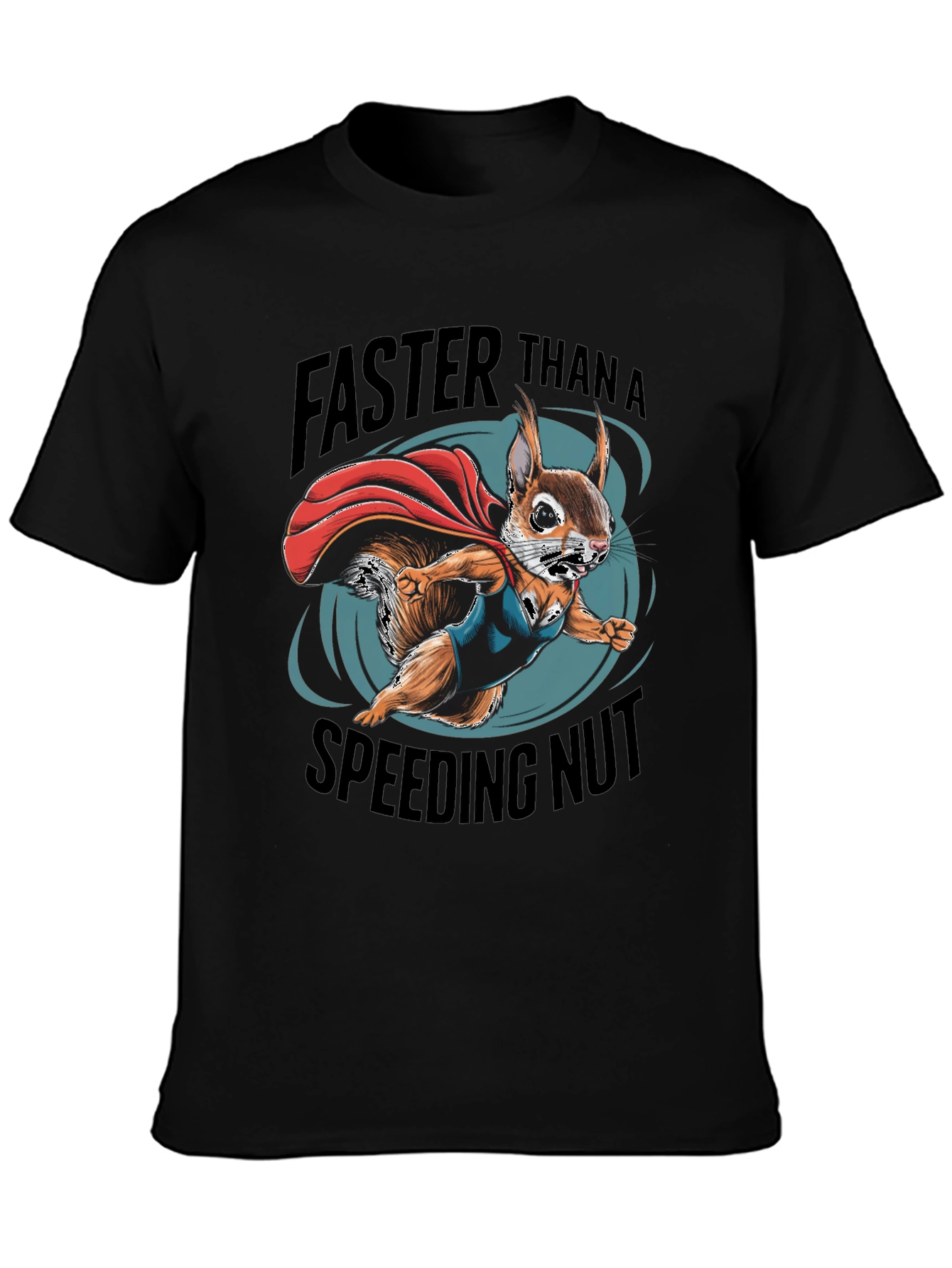 Black Faster Than a Speeding Nut Squirrel Tee view 3