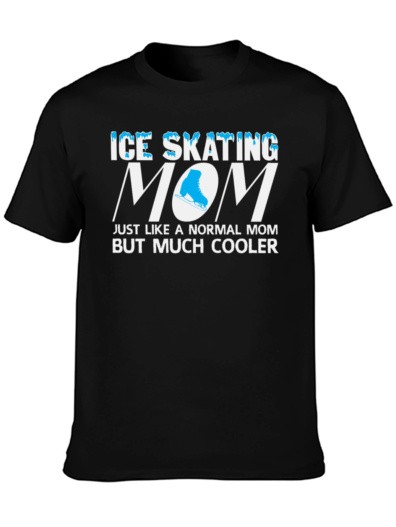 Black Ice Skating Mom T-Shirt - Cool Mother's Day Gift view 3
