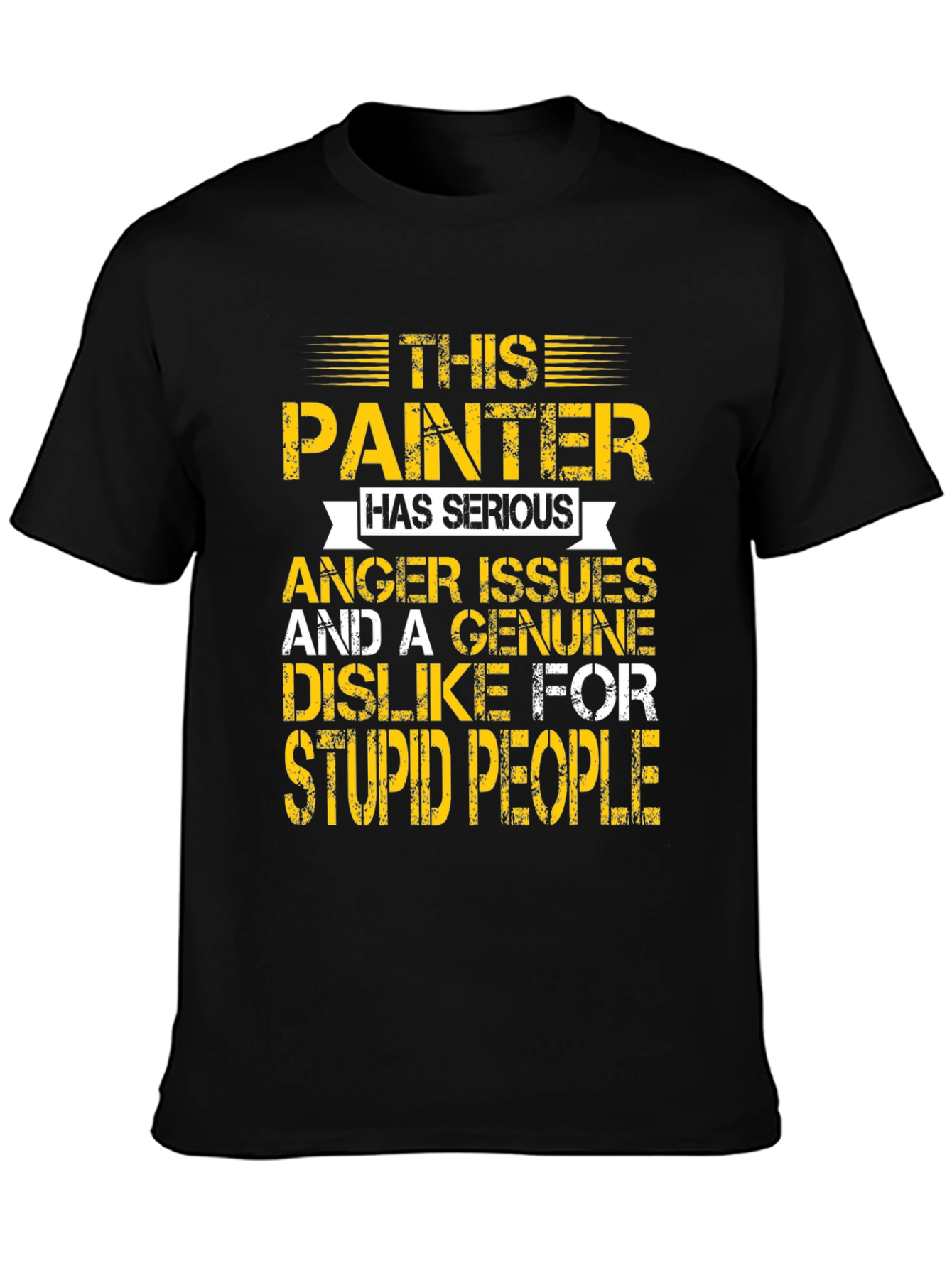 Black This Painter Has Serious Anger Issues Graphic Tee view 3