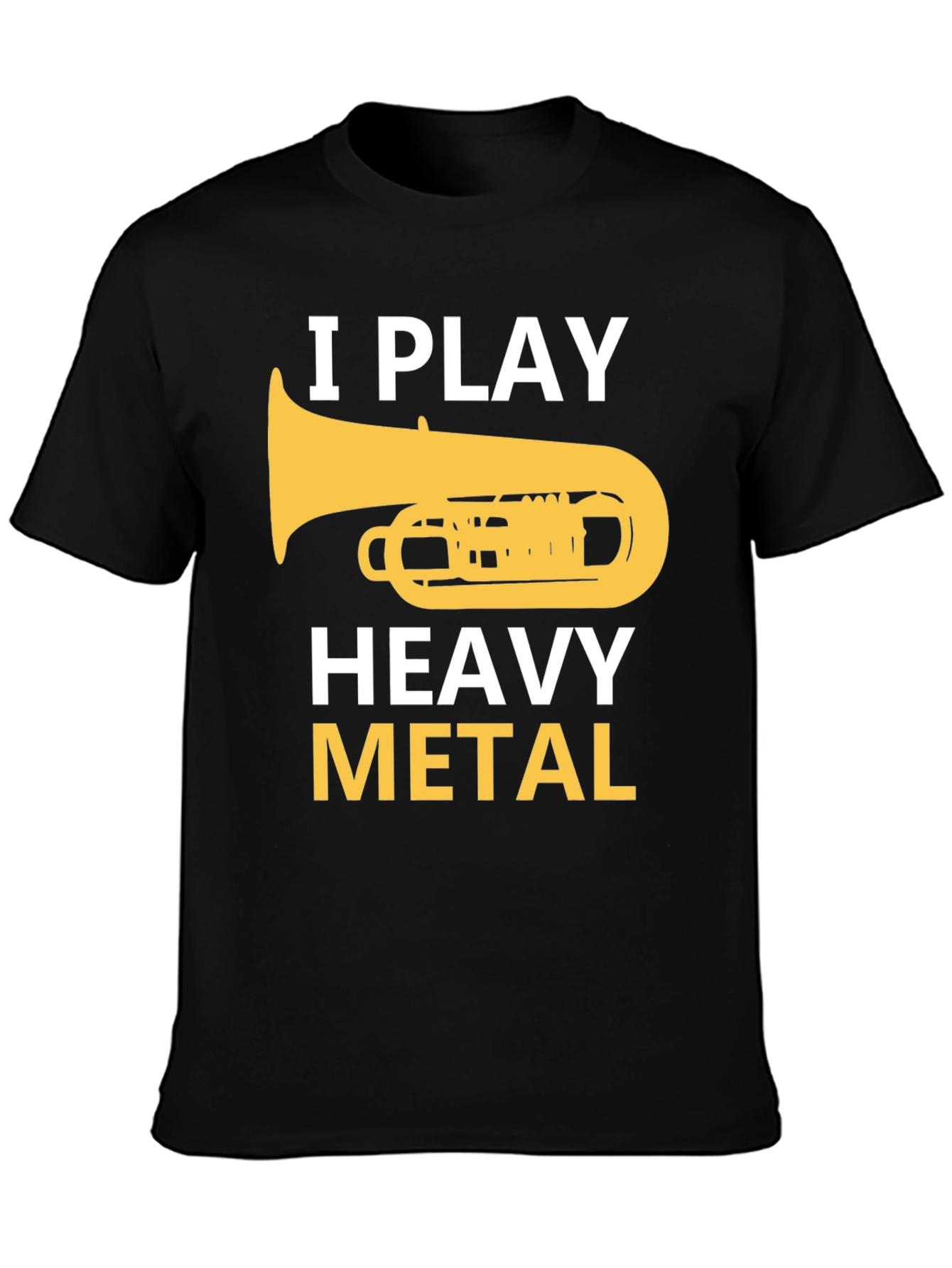 Black I Play Heavy Metal Tuba Funny Musician T-Shirt view 3