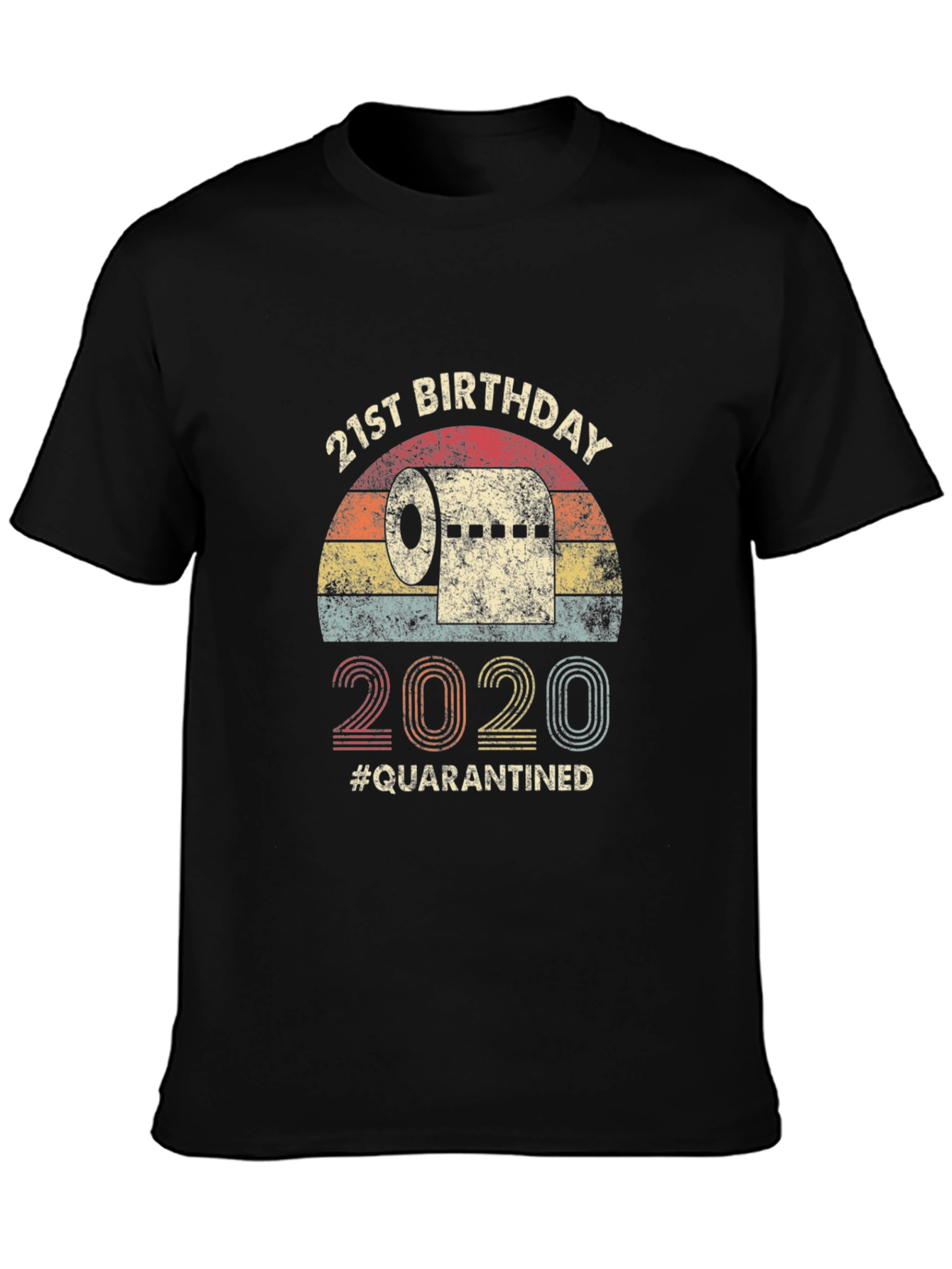 Black 21st Birthday Quarantined T-Shirt view 3