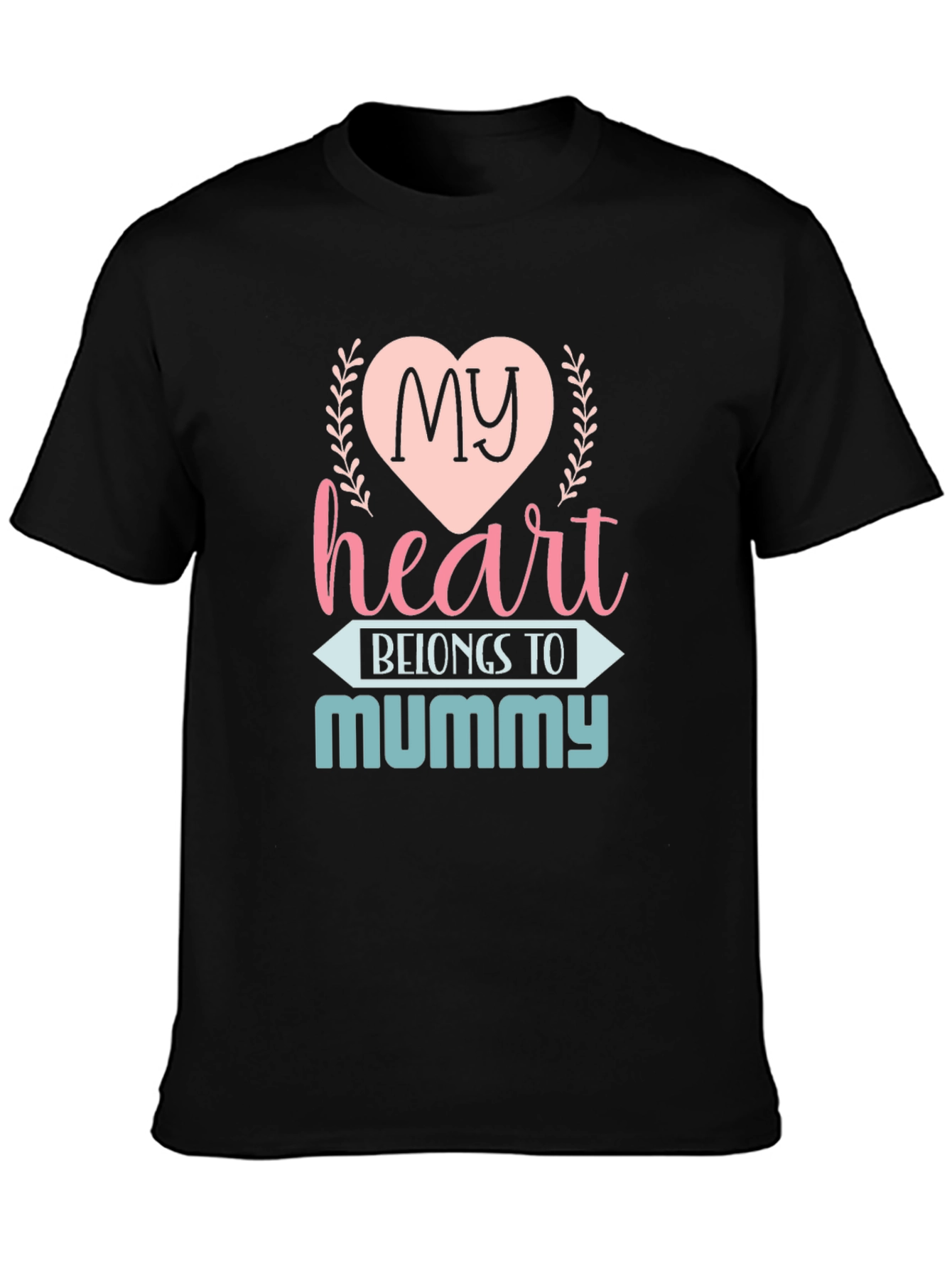 Black My Heart Belongs to Mummy T-Shirt view 3
