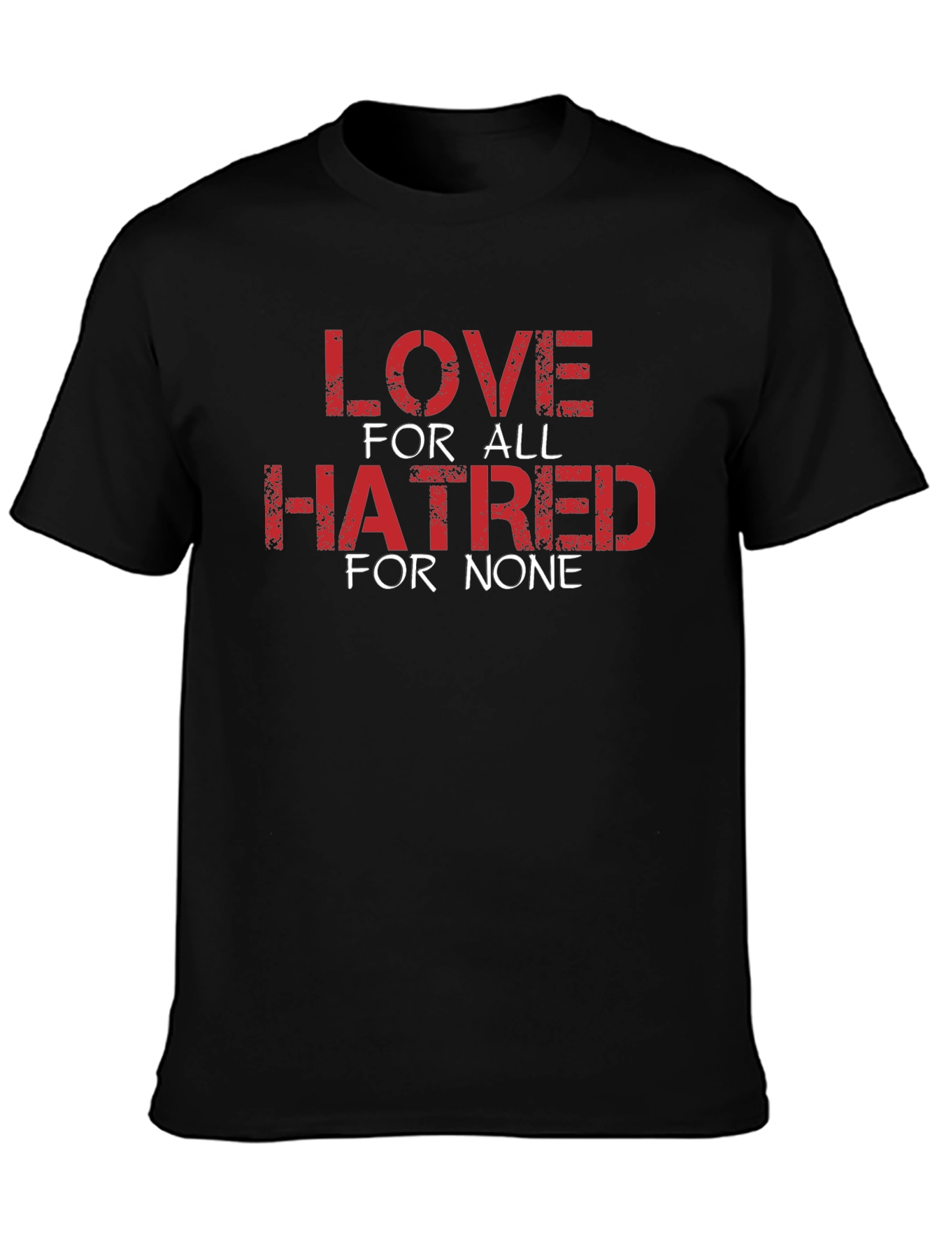 Black Love for All, Hatred for None Graphic T-Shirt view 3