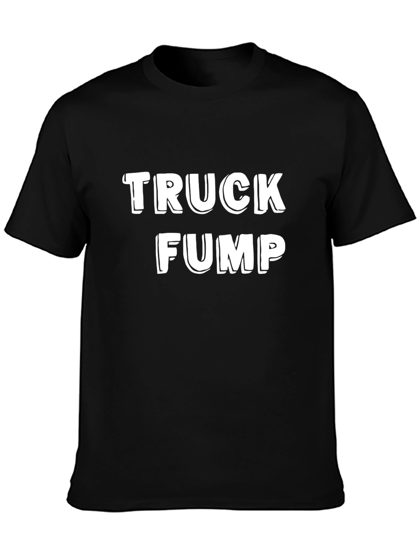 Black Truck Fump Black T-Shirt - Funny Novelty Tee view 3