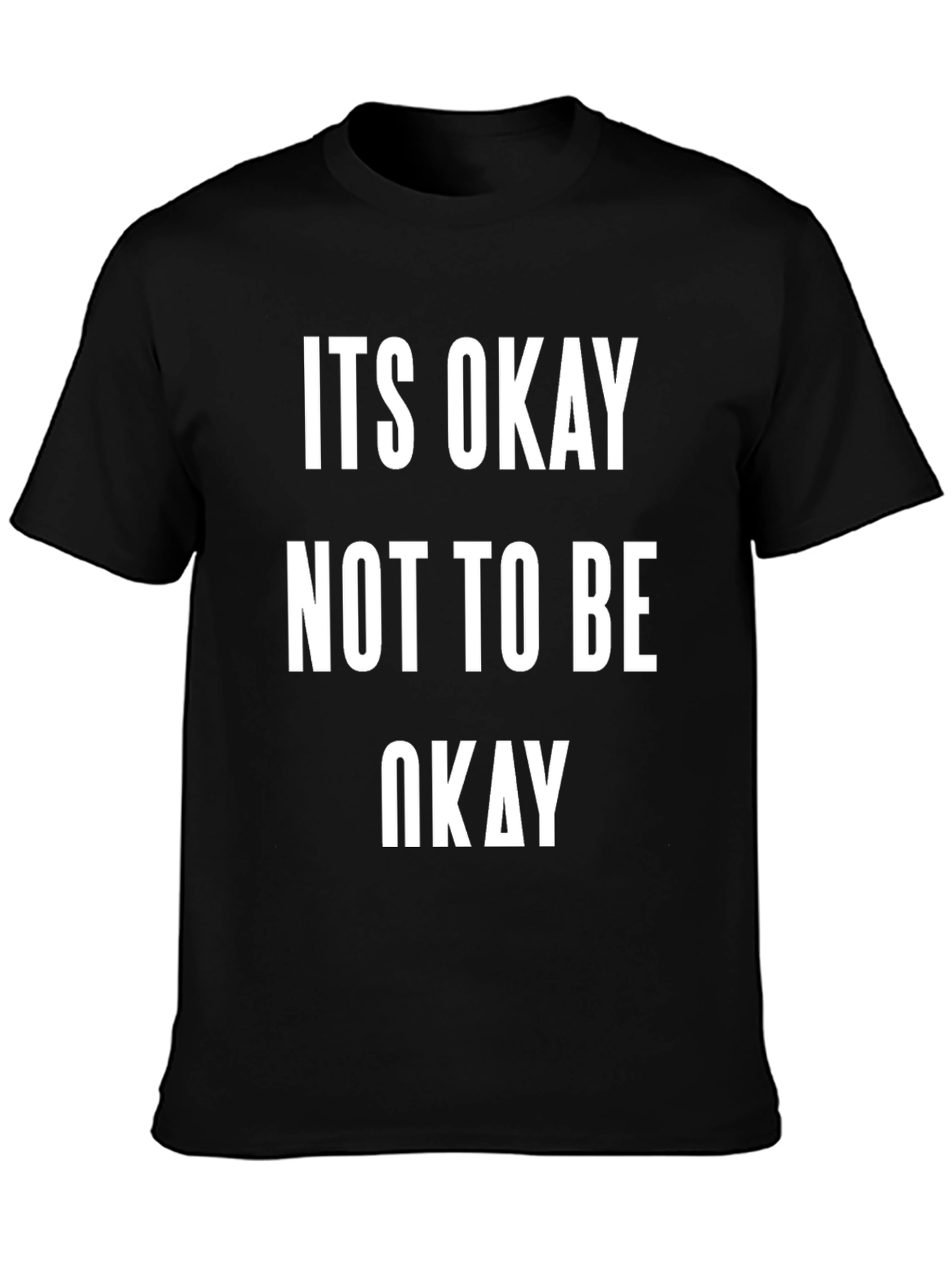 Black It's Okay Not to Be Okay Graphic Tee view 3