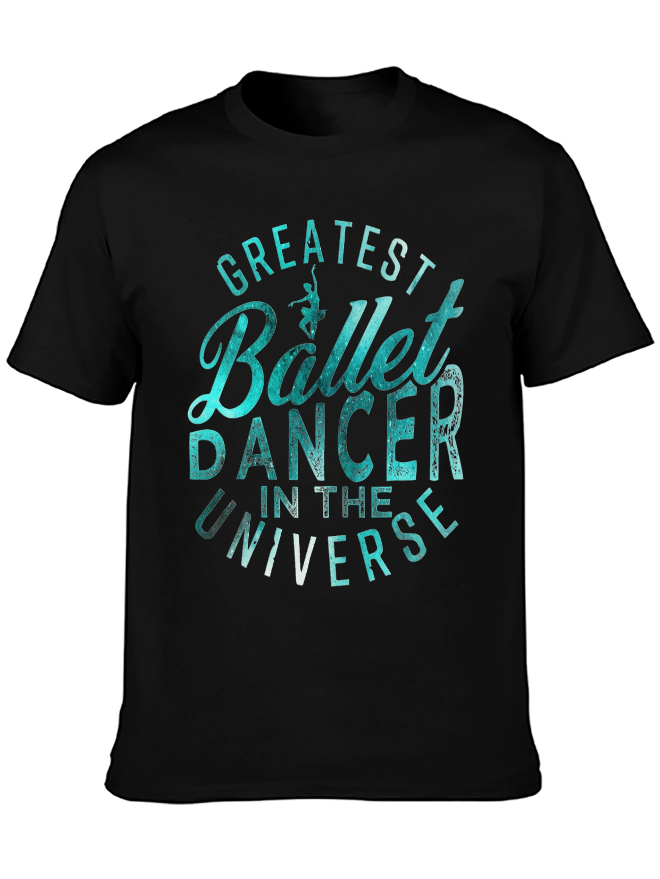 Black Greatest Ballet Dancer Universe Graphic T-Shirt view 3