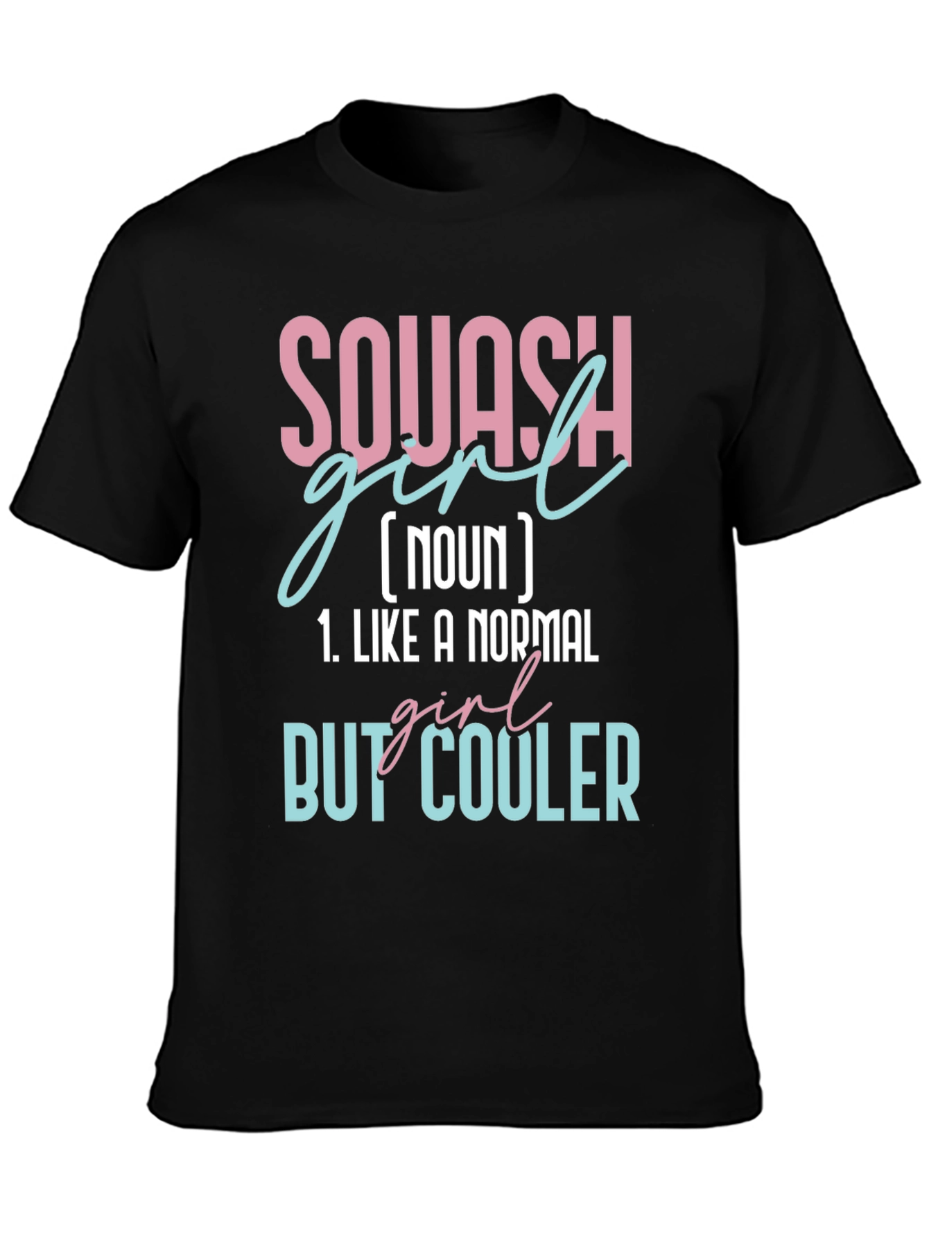 Black Squash Girl Definition T-Shirt - Cool & Unique Tee view 3