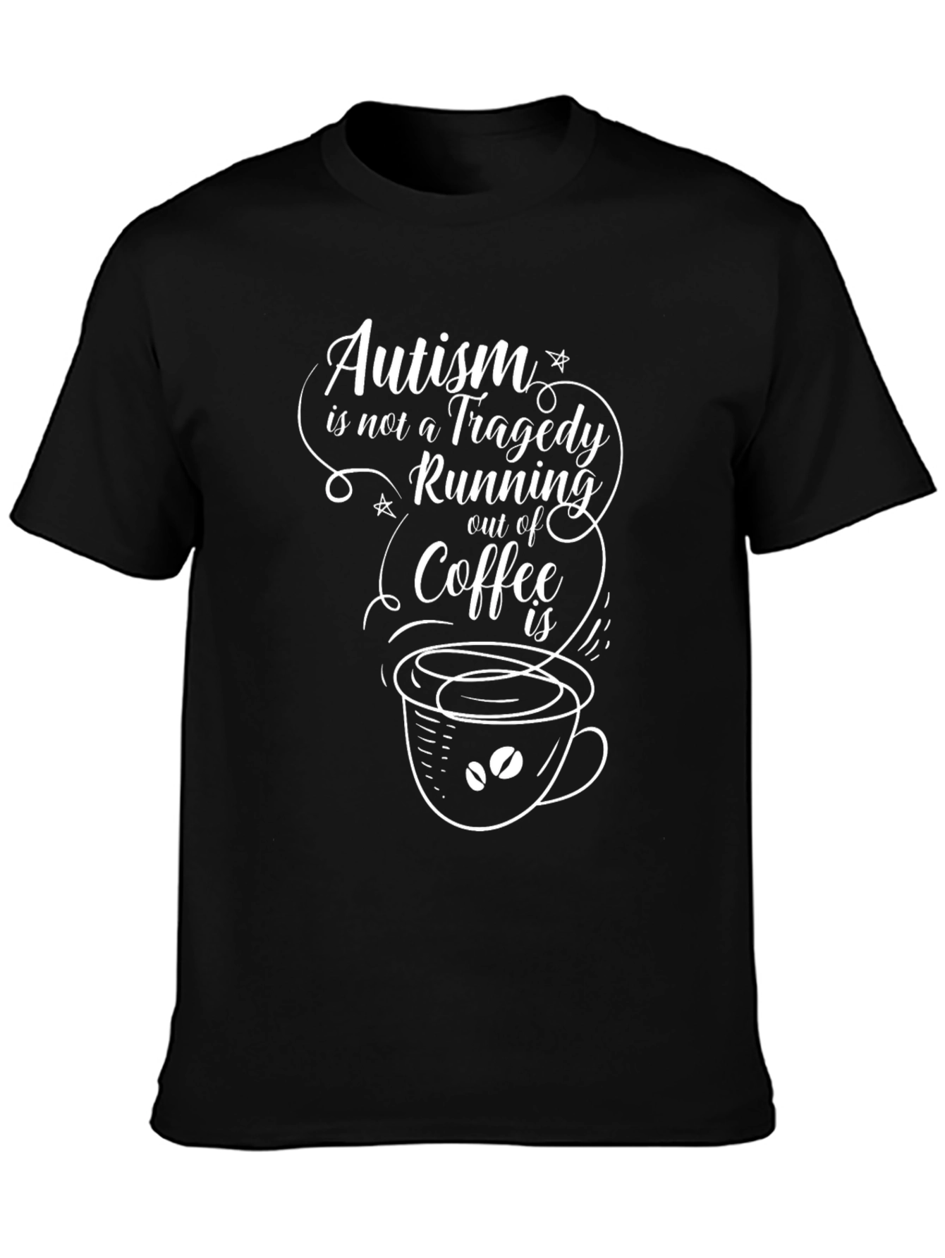 Black Autism Coffee T-Shirt - Awareness & Support view 3