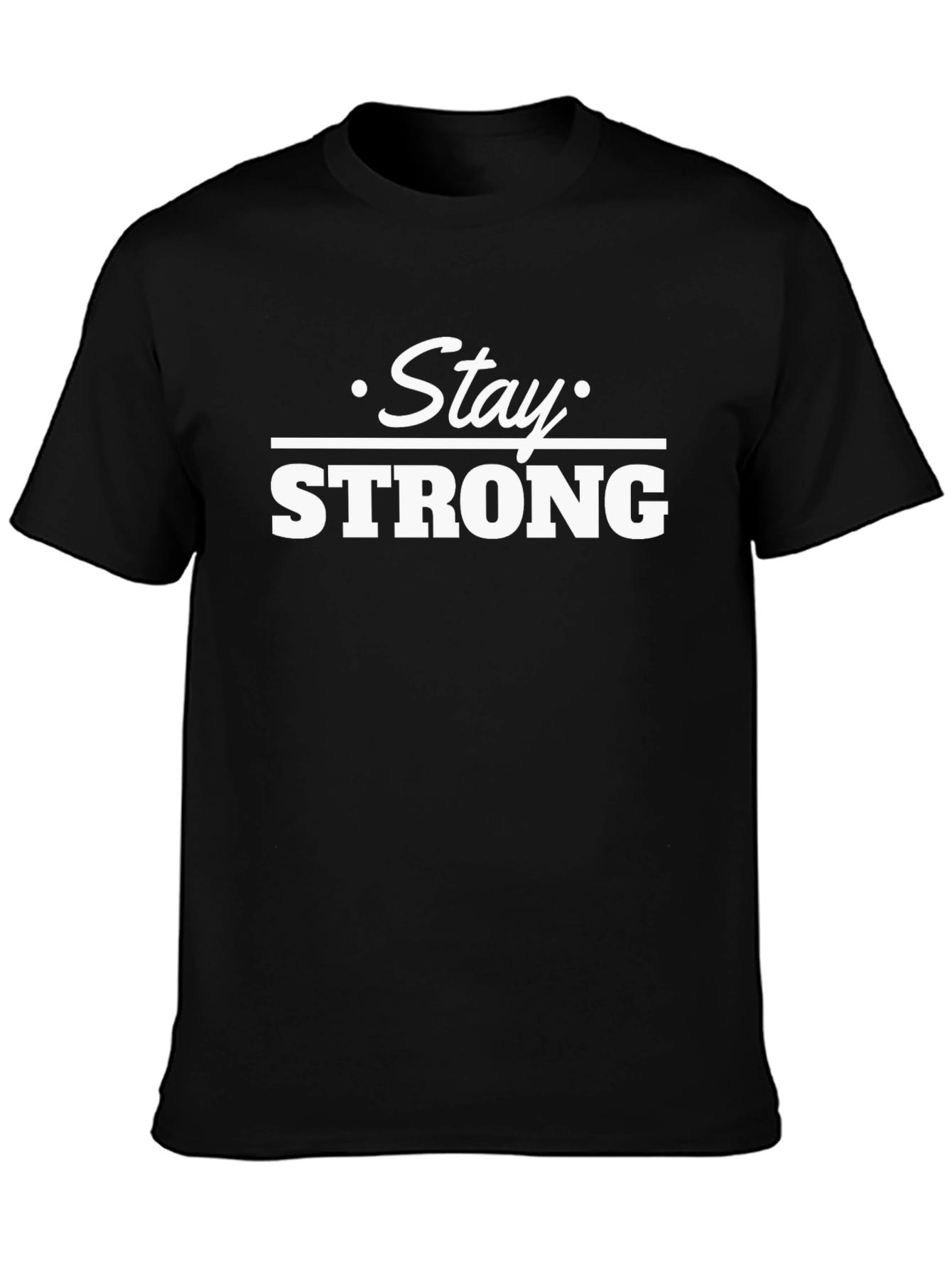 Black Stay Strong Graphic Tee - Motivational Black T-Shirt view 3