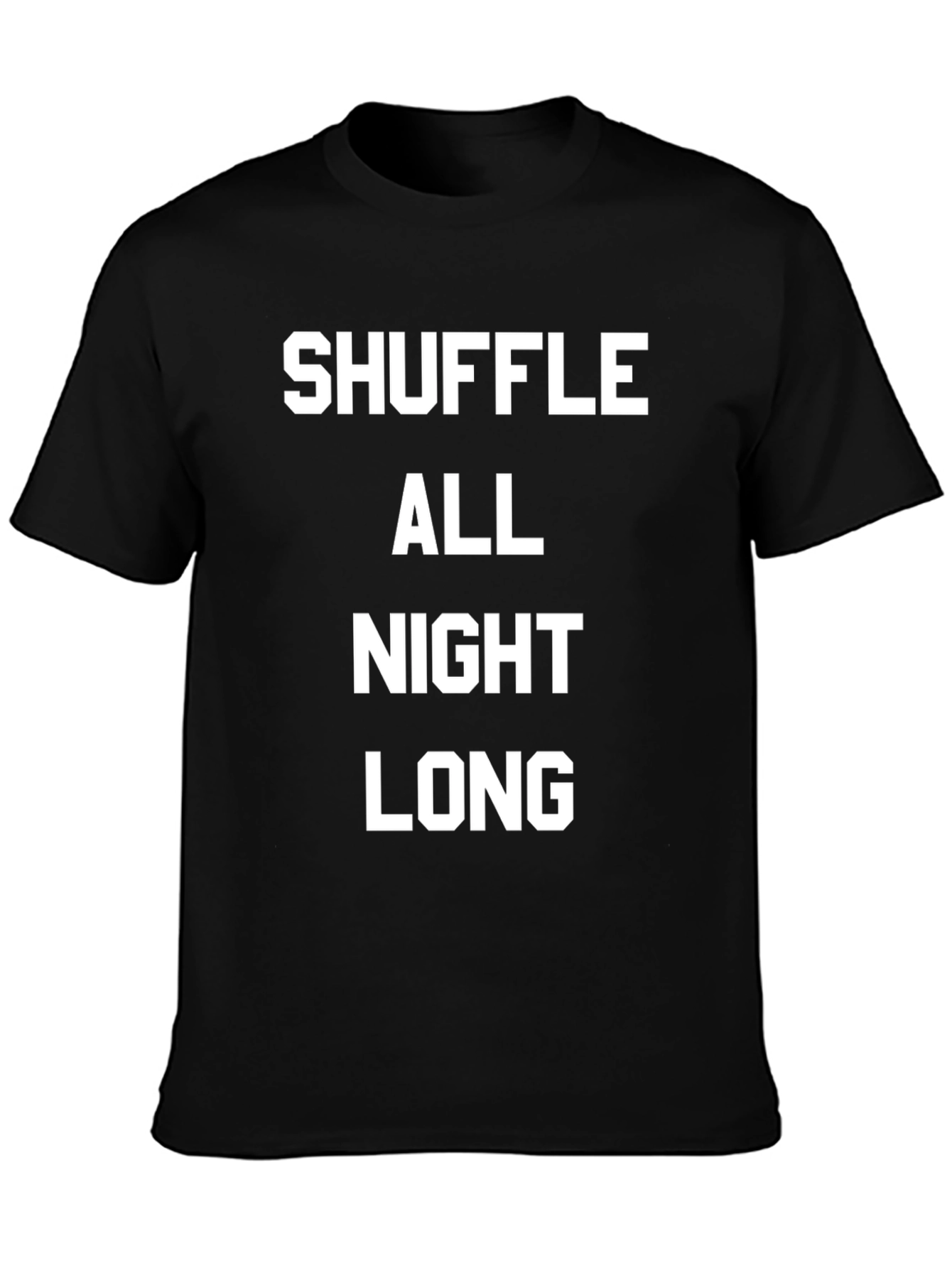 Black Shuffle All Night Long T-Shirt view 3