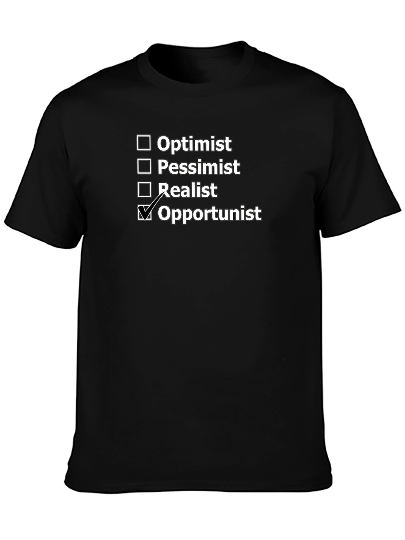Black Opportunist T-Shirt: Funny Personality Choice Tee view 3